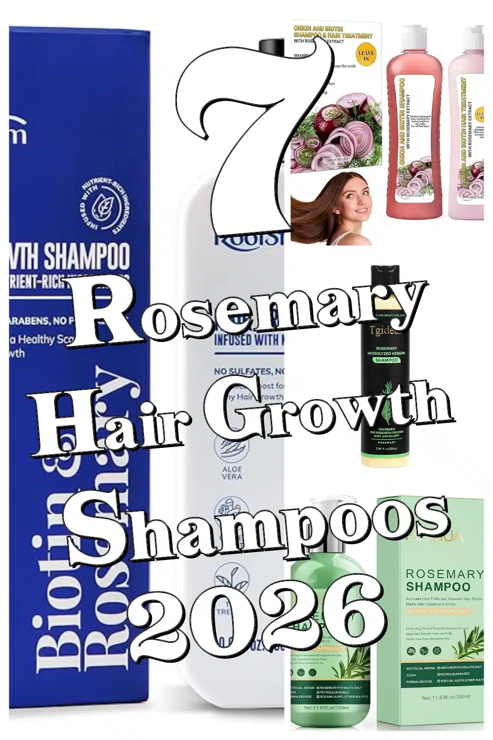 Discover 7 Must-Have Rosemary Shampoos for Hair Growth & Thickness!