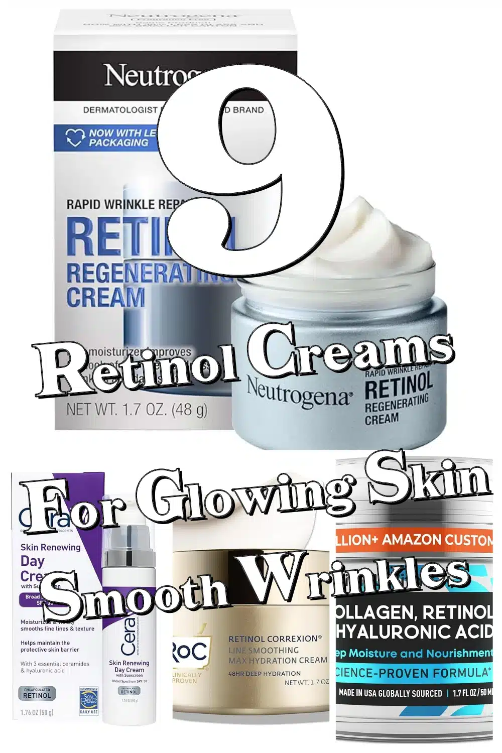 Discover 9 Best Retinol Creams for Anti-Aging Skin Care That Truly Work!