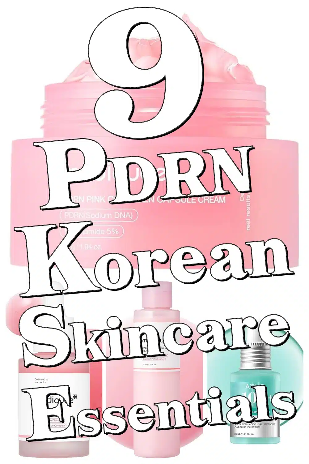 Discover 9 PDRN Korean Skincare Gems for Deep Hydration & Firm Skin!
