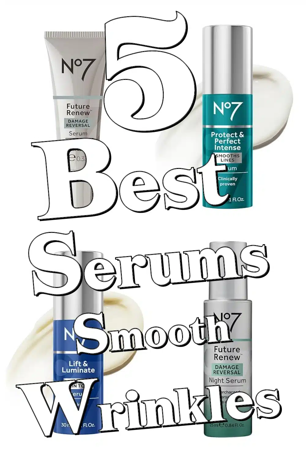 Discover No7's Best Anti-Aging Serums to Smooth Wrinkles & Brighten Skin