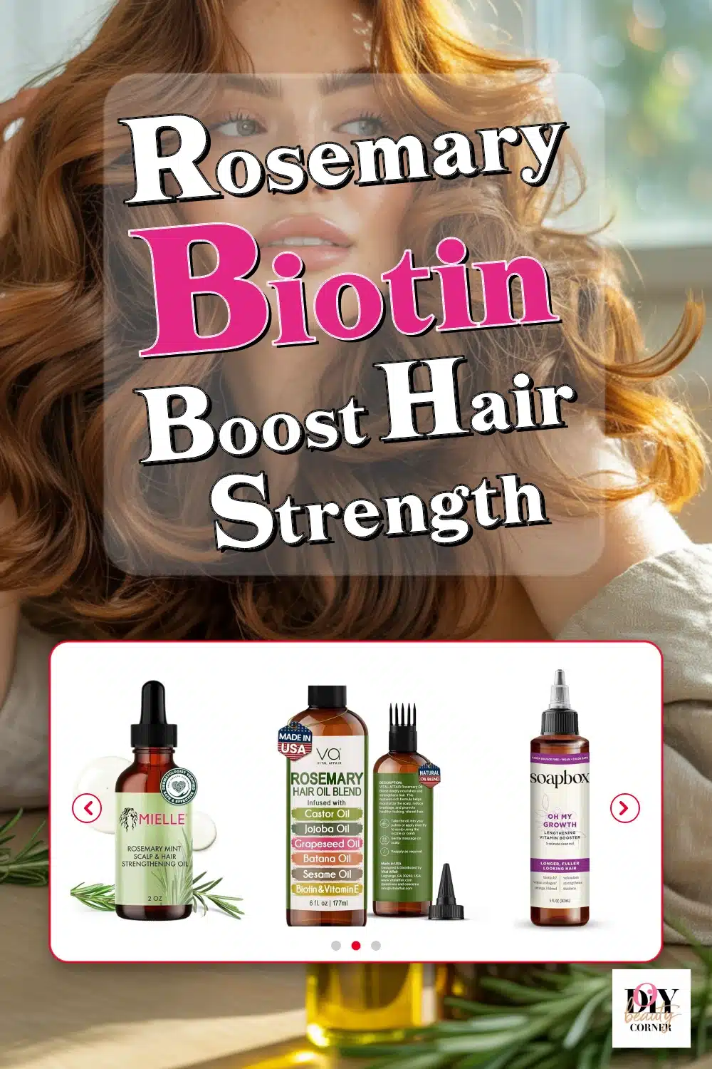 Discover Rosemary & Biotin Hair Care: Oils and Gummies for Fuller, Healthier Hair