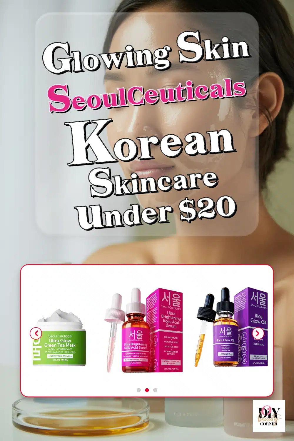 Discover SeoulCeuticals Korean Skincare Under $20: Glow with Green Tea & Kojic Acid!