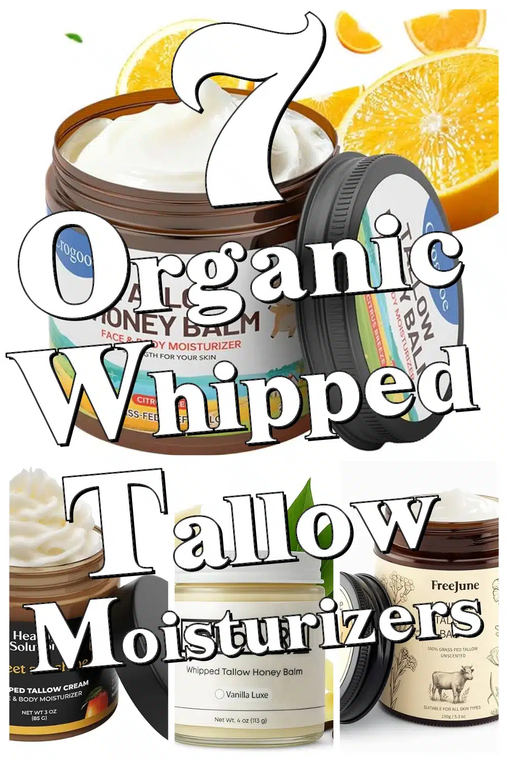 Discover the 7 Best Organic Whipped Tallow Moisturizers for Deep Hydration & Radiant Skin