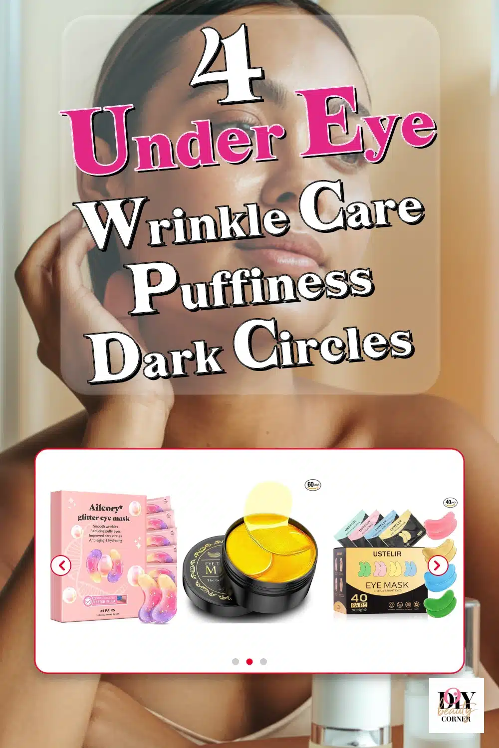 Discover the Best Wrinkles-Focused Under Eye Products for Puffiness & Dark Circles!