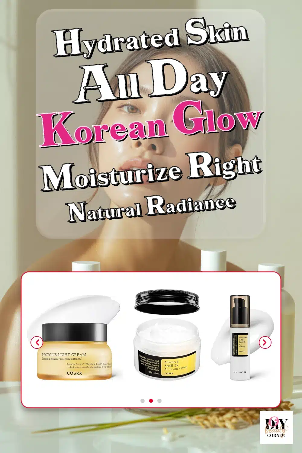 Discover the Top COSRX Moisturizers for Hydrated, Healthy Skin All Day Long!