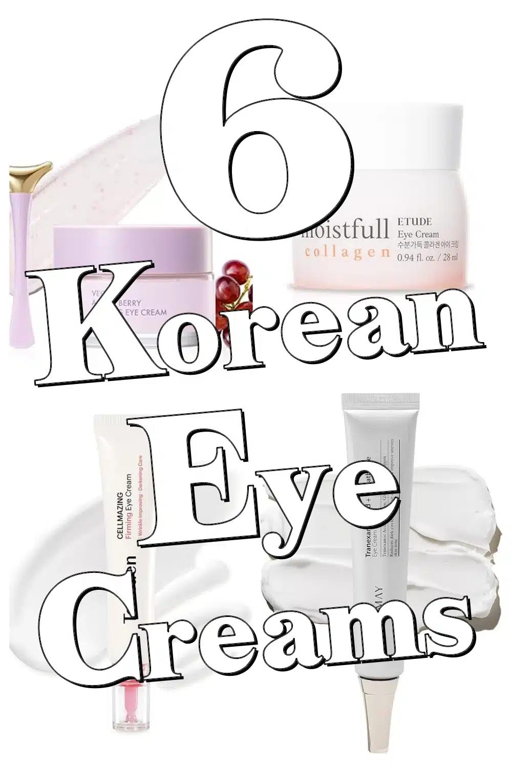 Discover These 6 Korean Eye Creams on Amazon for Brighter, Hydrated Eyes!