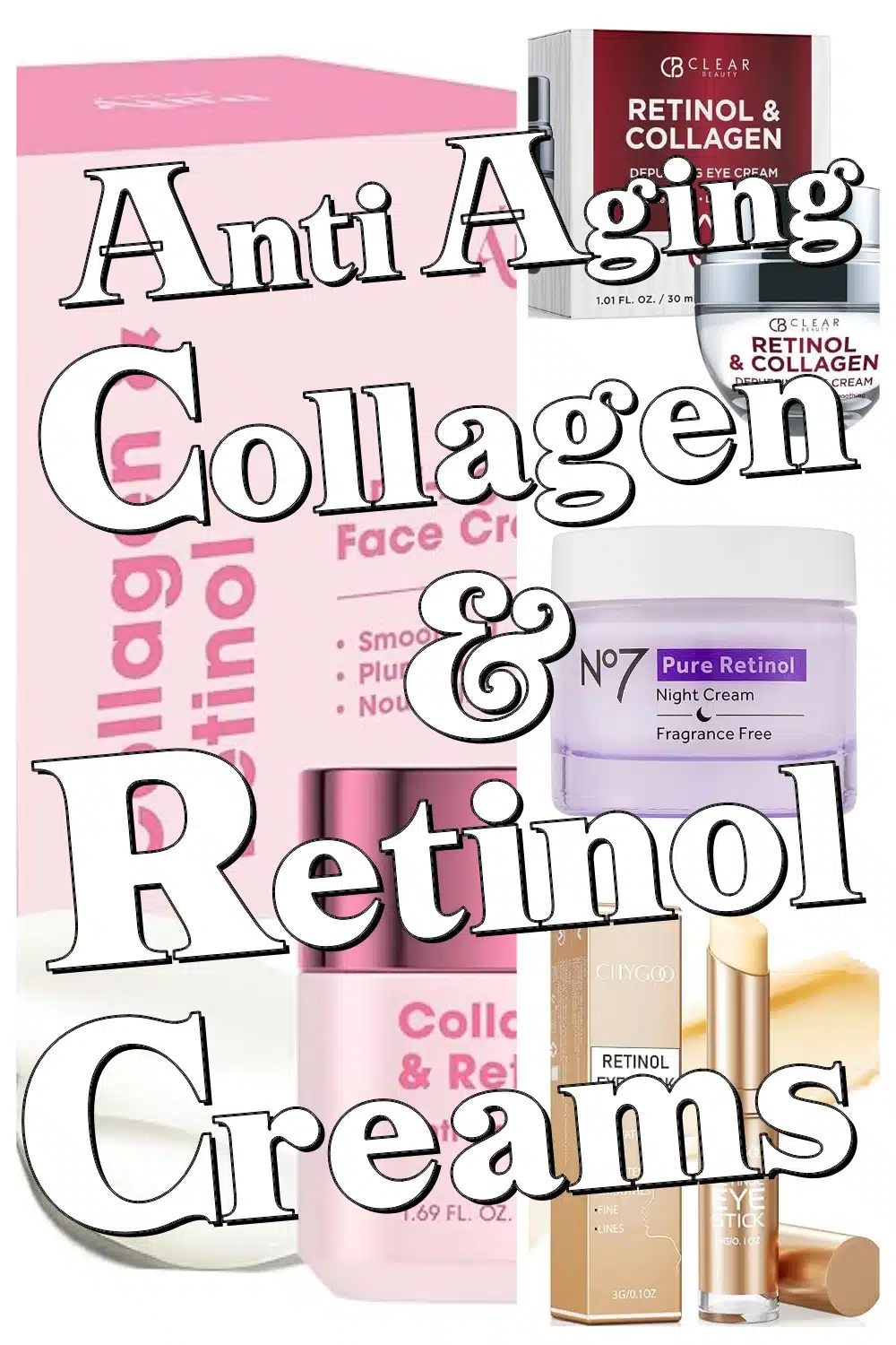 Discover Top Collagen Retinol Creams to Lift, Hydrate & Firm Your Skin