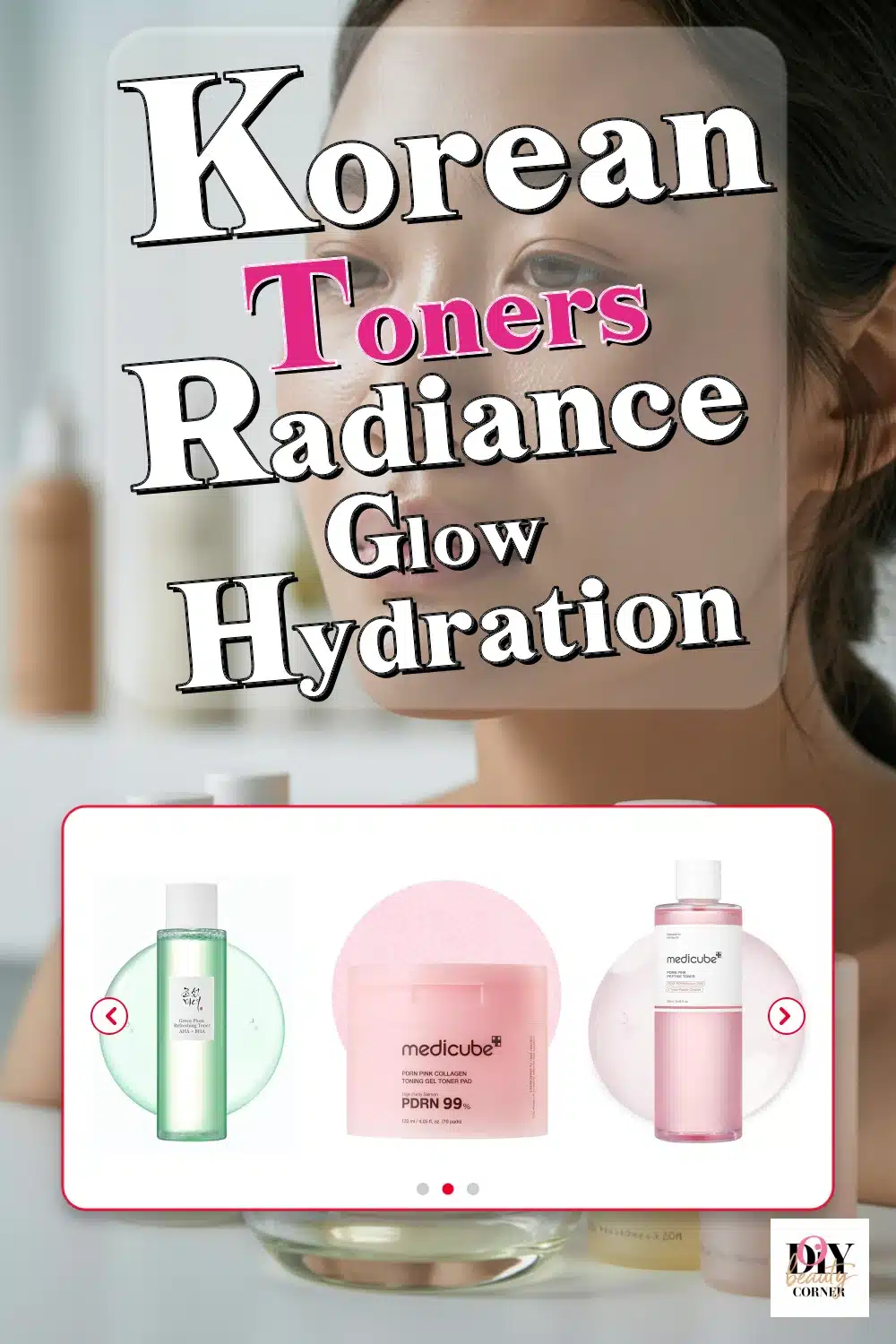 Discover Top Korean Toners for Hydration & Radiance: medicube, haruharu & More!