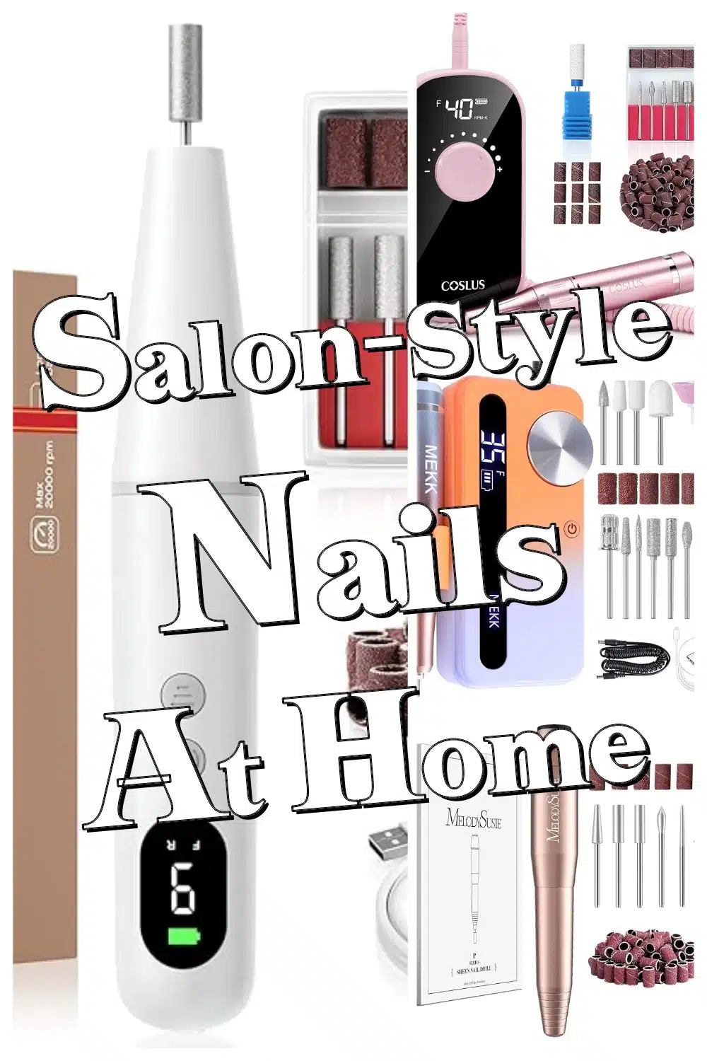 Salon-Style Manicure at Home: Best Nail Drill Kits for Perfect Nails