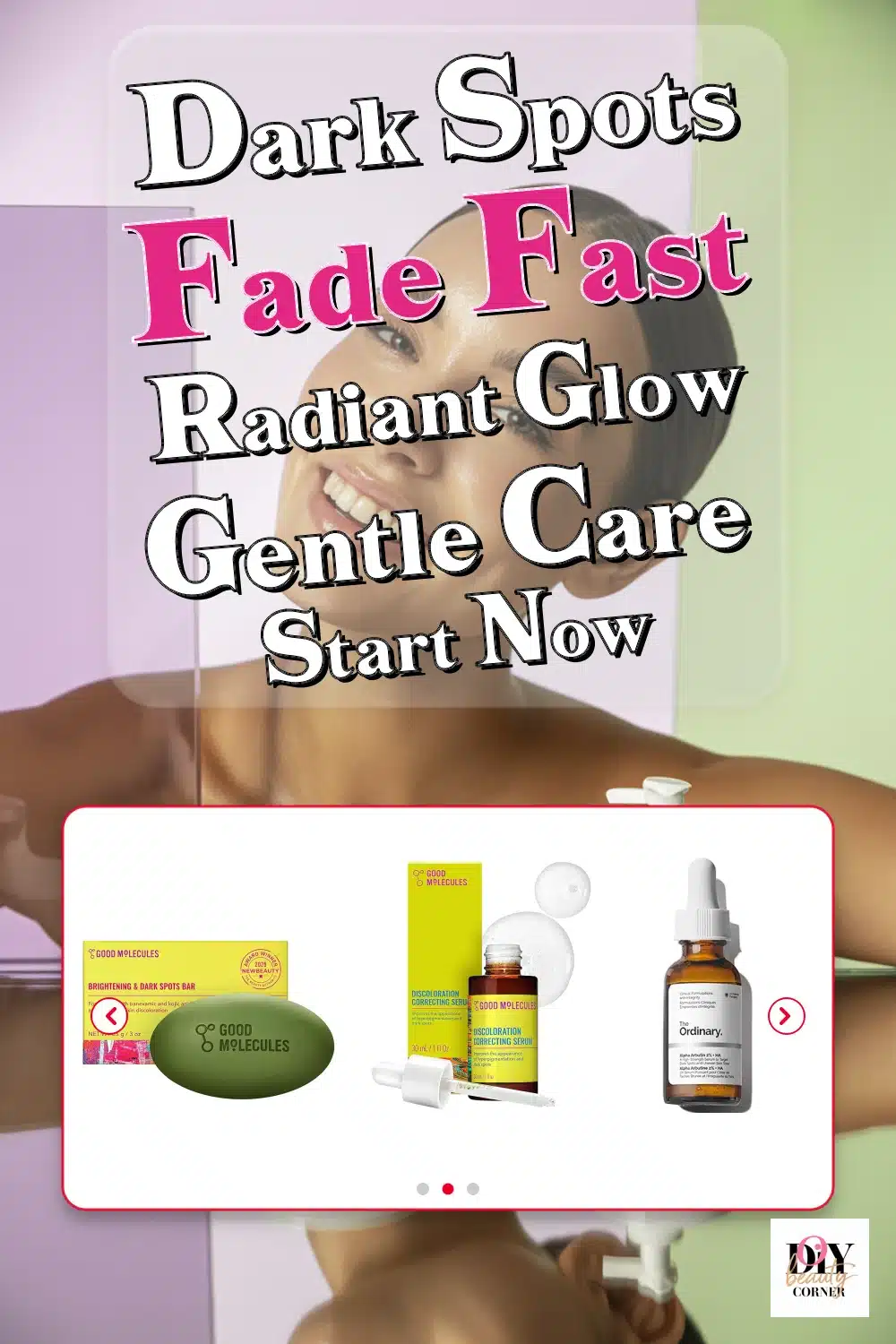 Start Your Journey to Radiant Skin with These Dark Spot Removal Essentials!