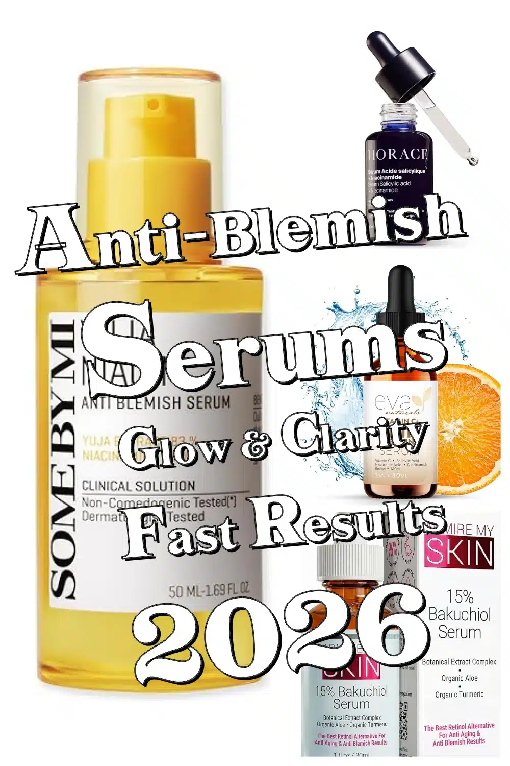 Surprising Anti Blemish Serums on Amazon That Give You Glow & Clarity Fast