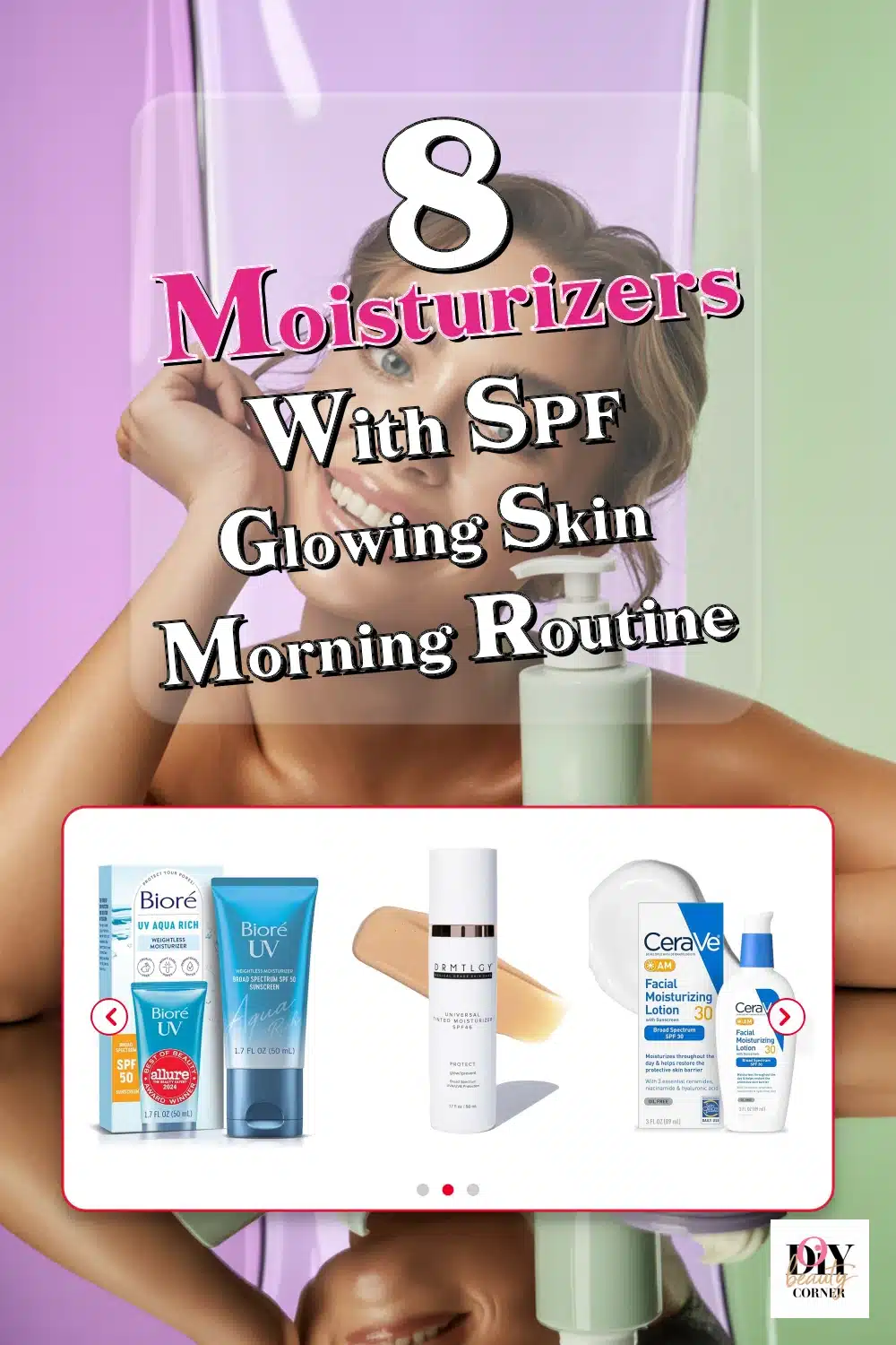 Top 8 Moisturizers with SPF for a Glowing, Hydrated Morning Routine!