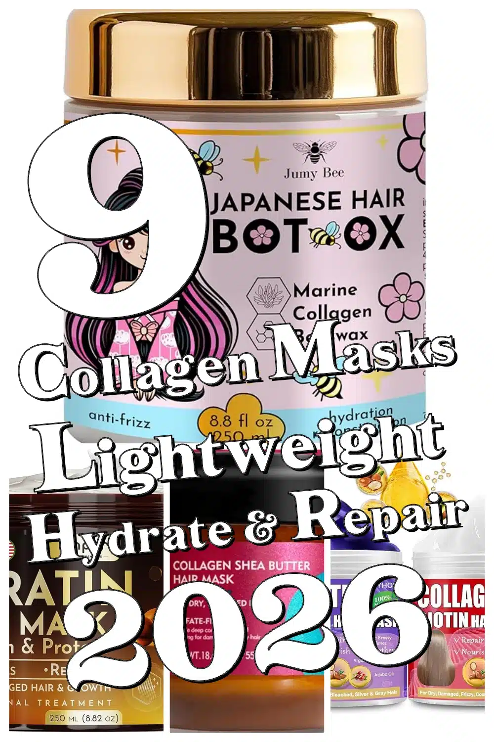 Top 9 Lightweight Collagen Hair Masks to Hydrate & Repair Dry Hair Effortlessly