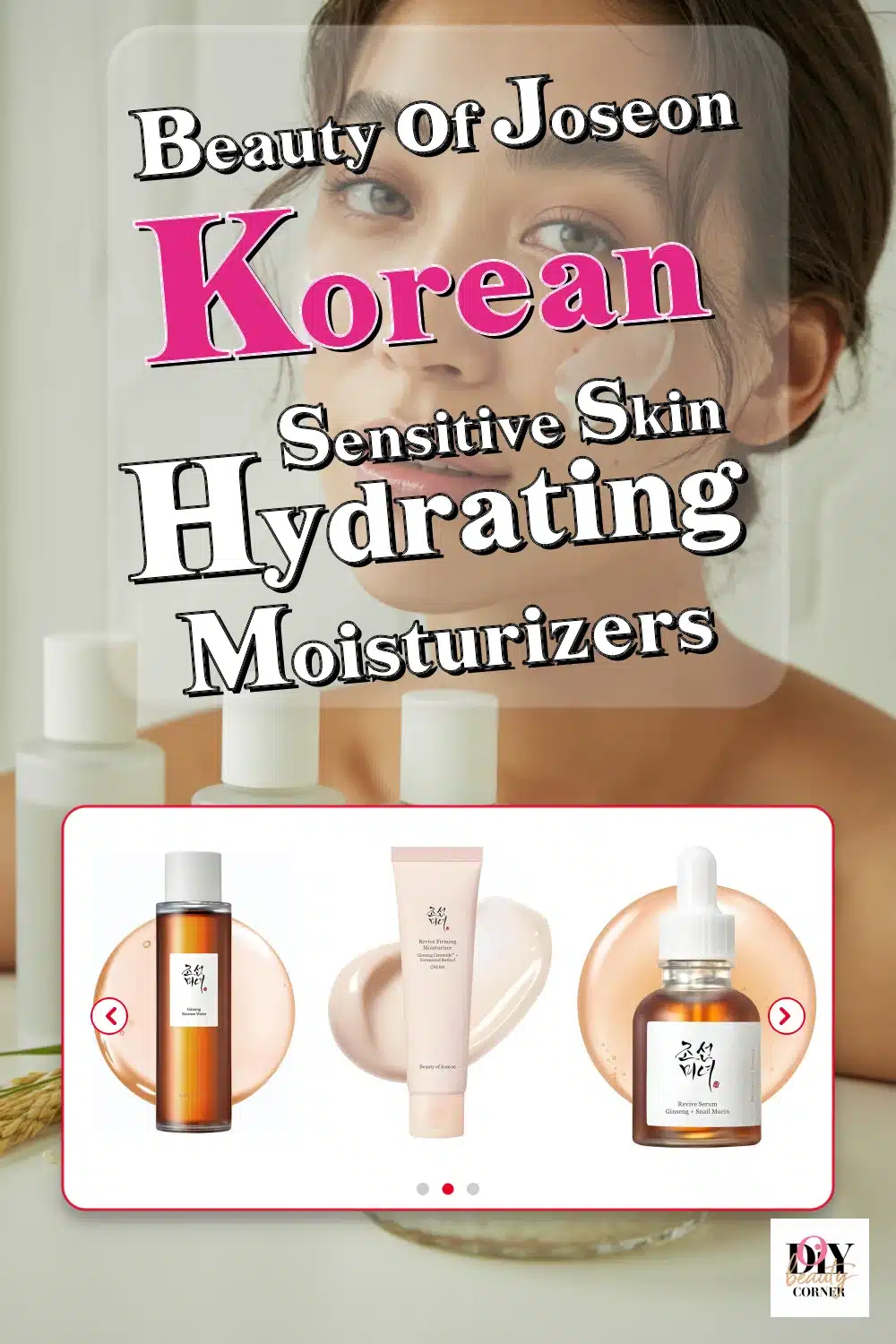 Top Beauty of Joseon Hydrating Moisturizers & Serums for Dry, Sensitive Skin