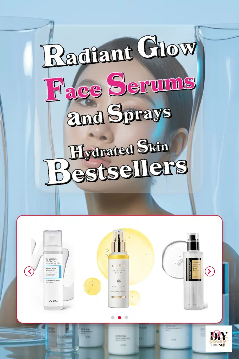 Top Face Serums & Sprays for Radiant, Hydrated Skin - Bestsellers You Need!