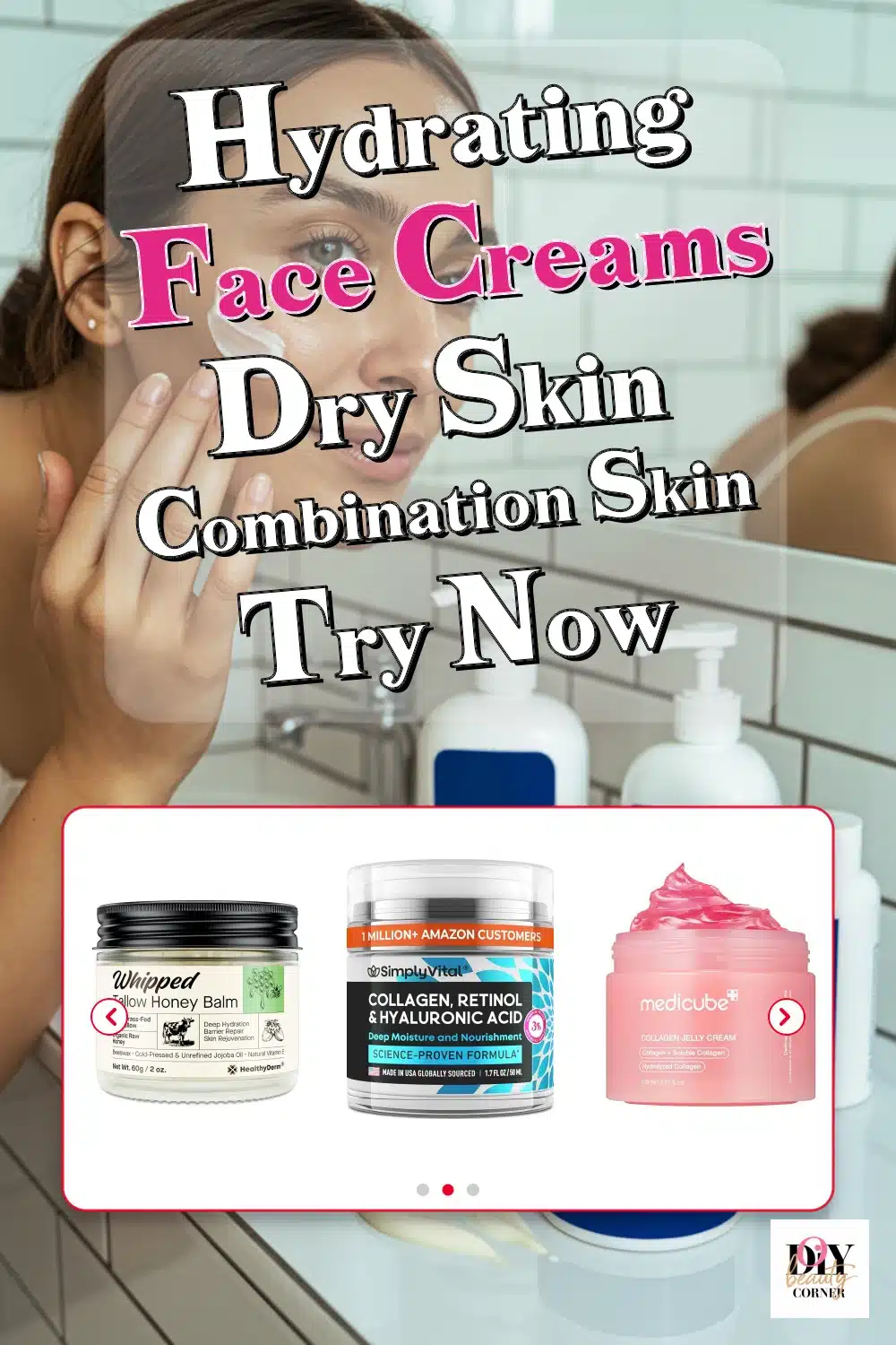 Top Hydrating Face Creams for Dry & Combination Skin to Try Now