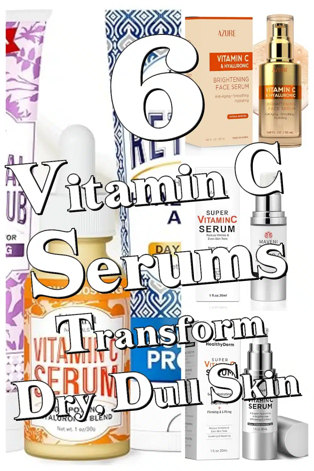 Transform Your Skin with These 6 Vitamin C Serums for Dry & Dull Complexions