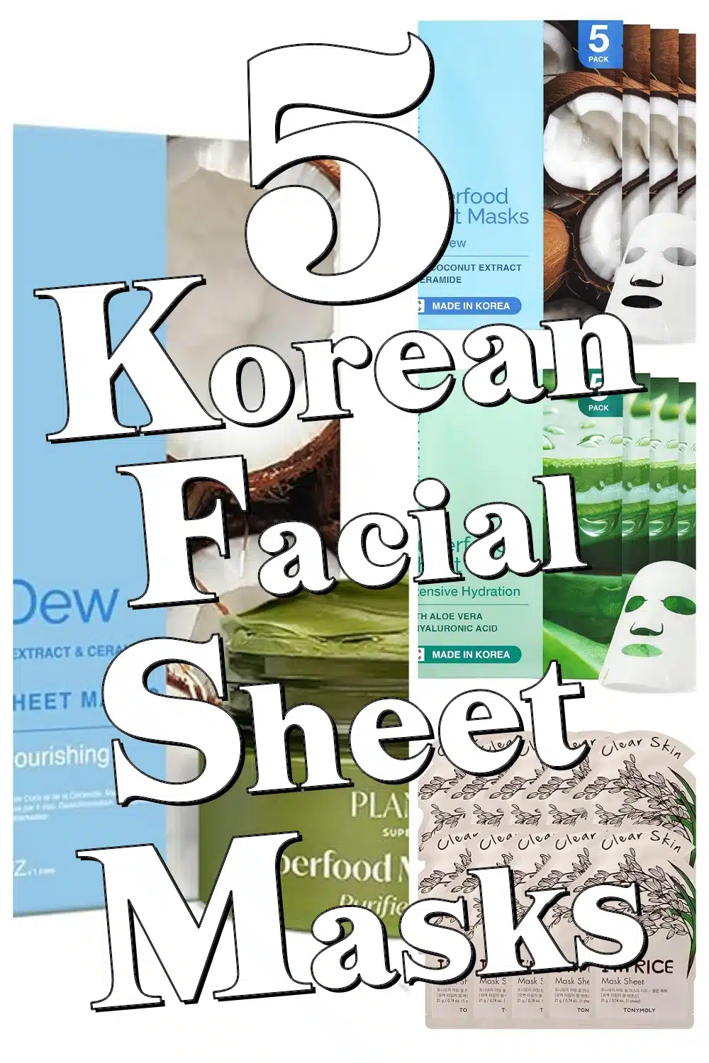 Transform Your Skincare Routine with These 5 Korean Facial Sheet Masks You'll Love!