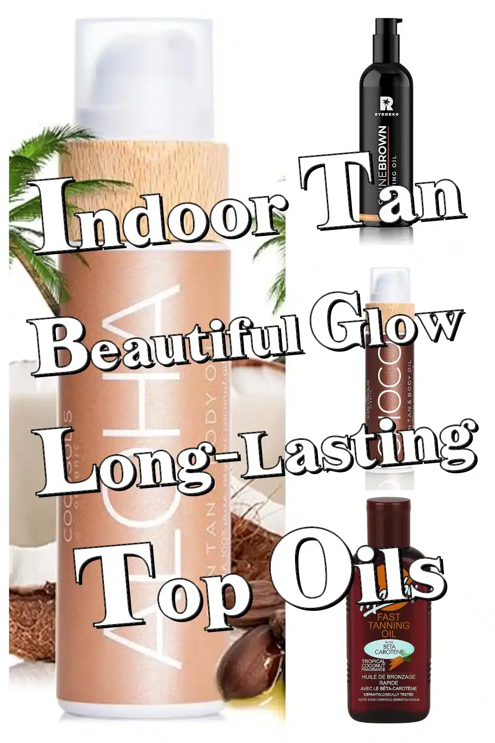 Unlock a Beautiful, Long-Lasting Indoor Tan with These Top Tanning Oils!
