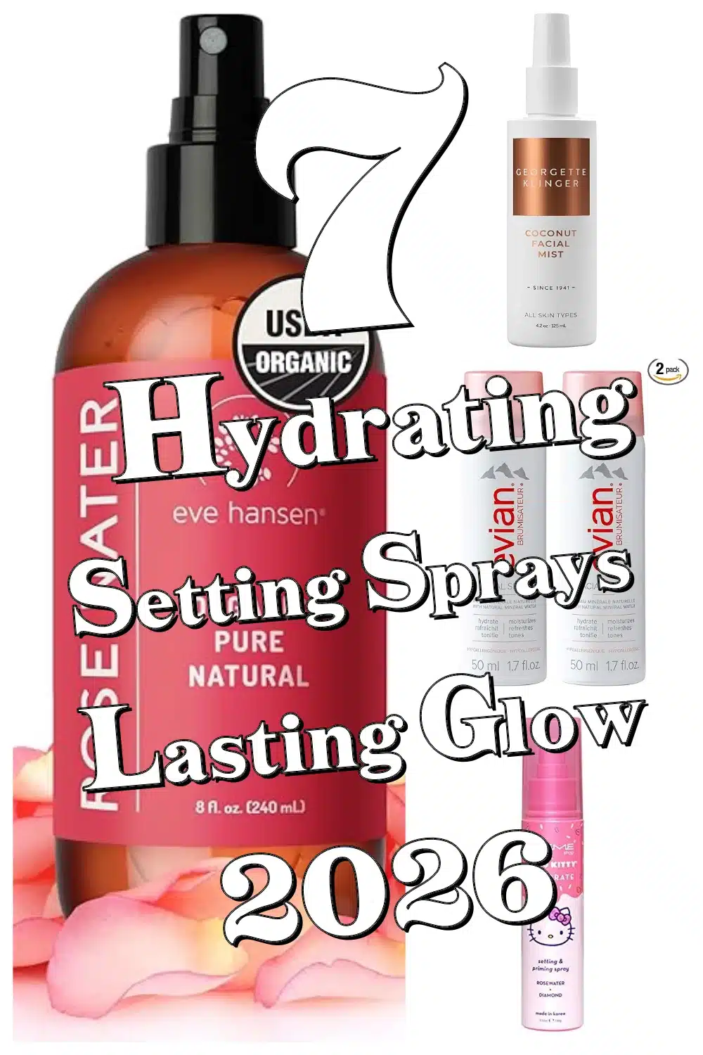 Unlock Flawless Skin: 7 Hydrating Makeup Setting Sprays You Need Now!