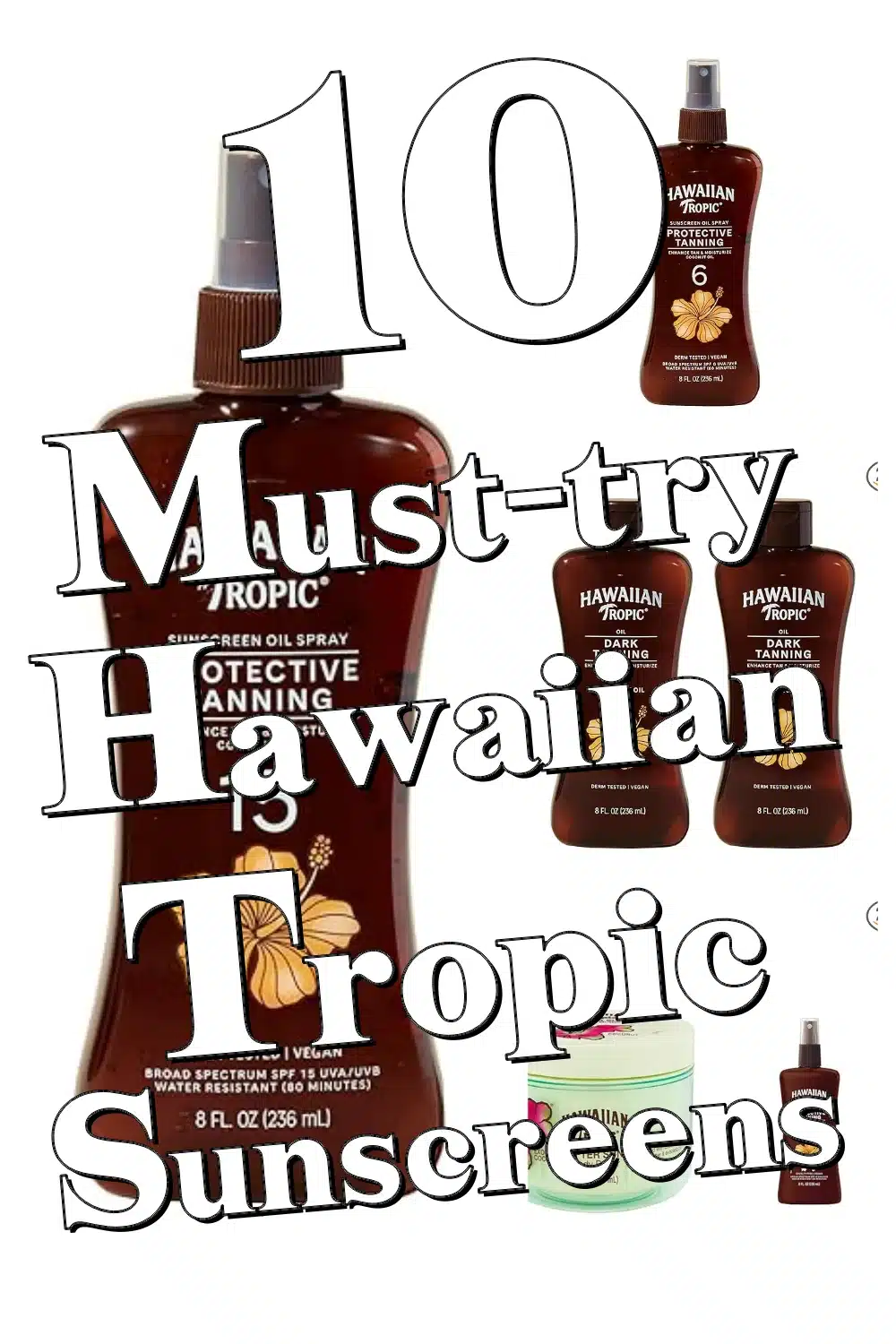 10 Hawaiian Tropic Sunscreens to Keep Your Skin Protected & Radiant in the Sun