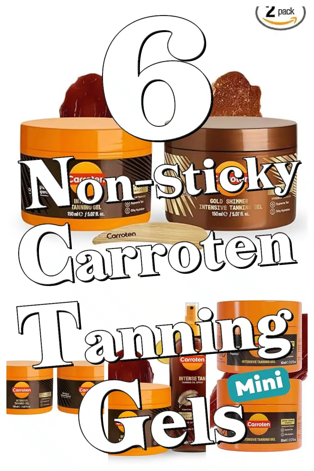 6 Amazing Non-Sticky Carroten Tanning Gels That Give a Hydrated, Glowing Tan