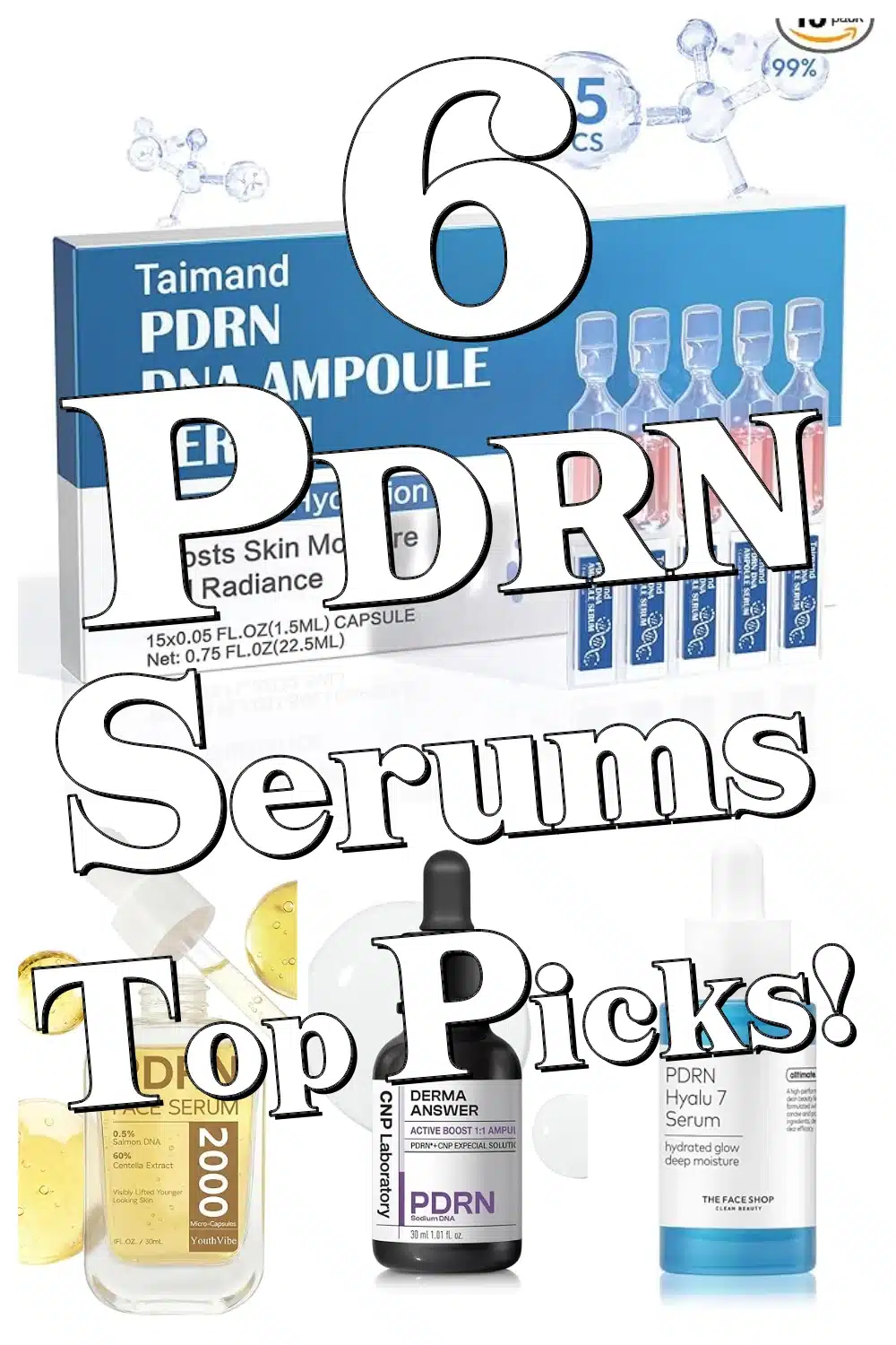 6 Best PDRN Serums & Hyaluronic Acid Products for Radiant, Firm Skin You’ll Love