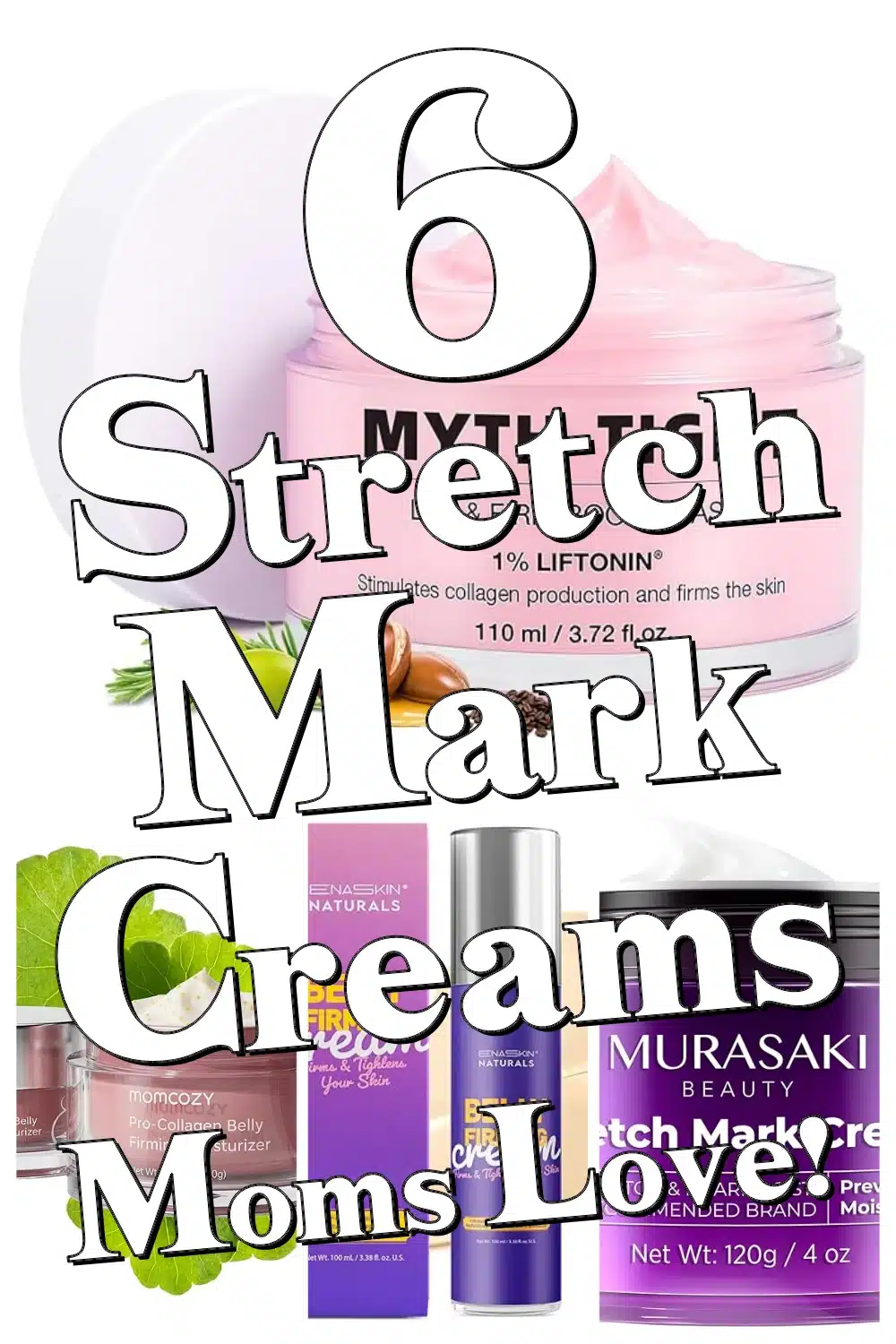 6 Best Stretch Mark Creams for Belly Firming & Skin Elasticity from Amazon