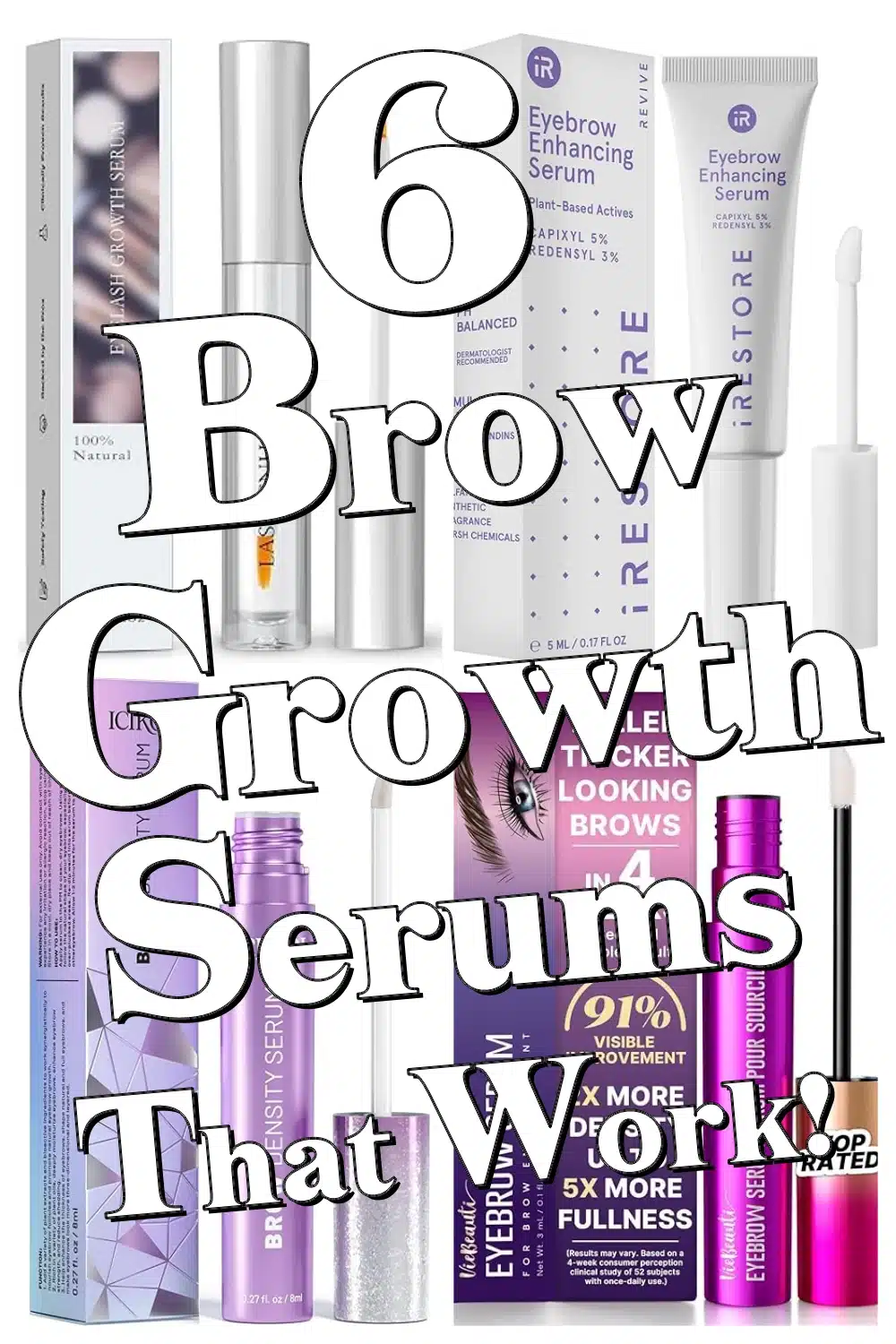 6 Eyebrow Growth Serums That Simplify Brow Care & Boost Natural Beauty