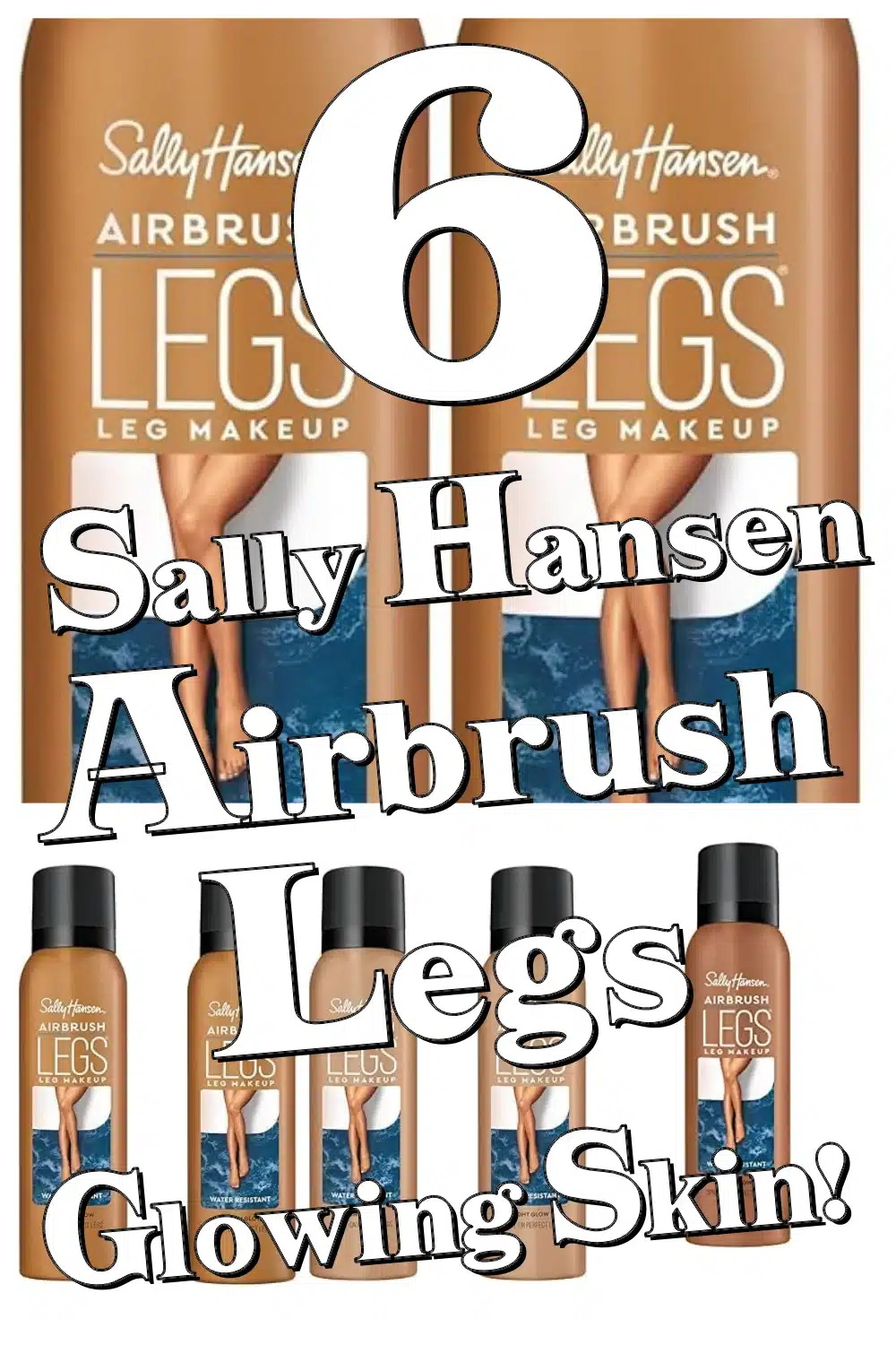 6 Sally Hansen Airbrush Legs Sprays That Give Your Legs an Irresistible Glow!