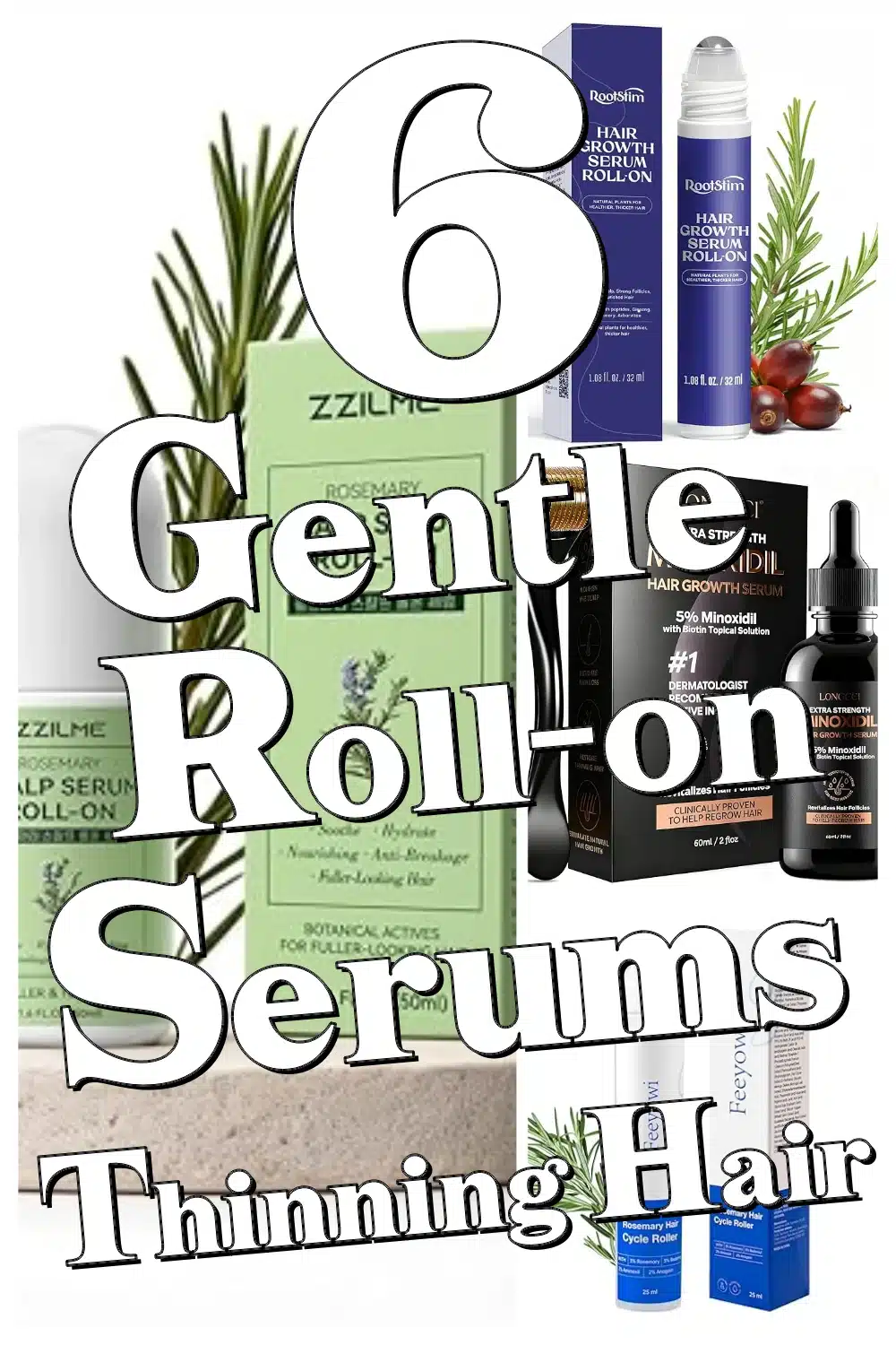 6 Soothing Roll-On Serums for Sensitive Scalps & Thinning Hair You’ll Love