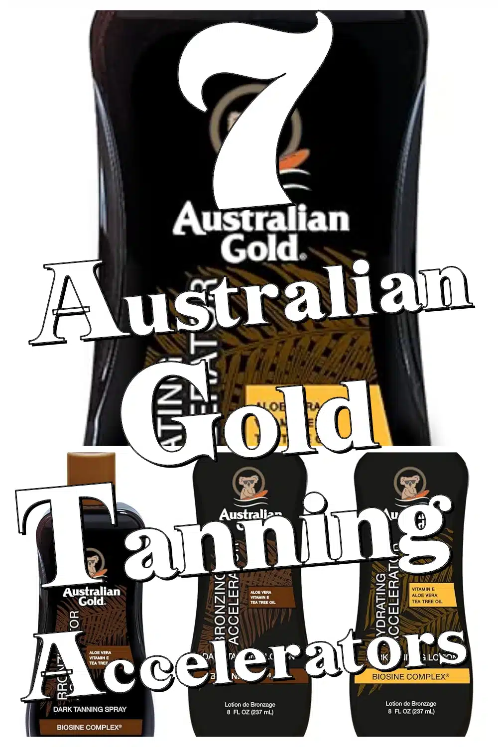 7 Best Australian Gold Dark Tanning Accelerators for a Radiant, Hydrated Glow
