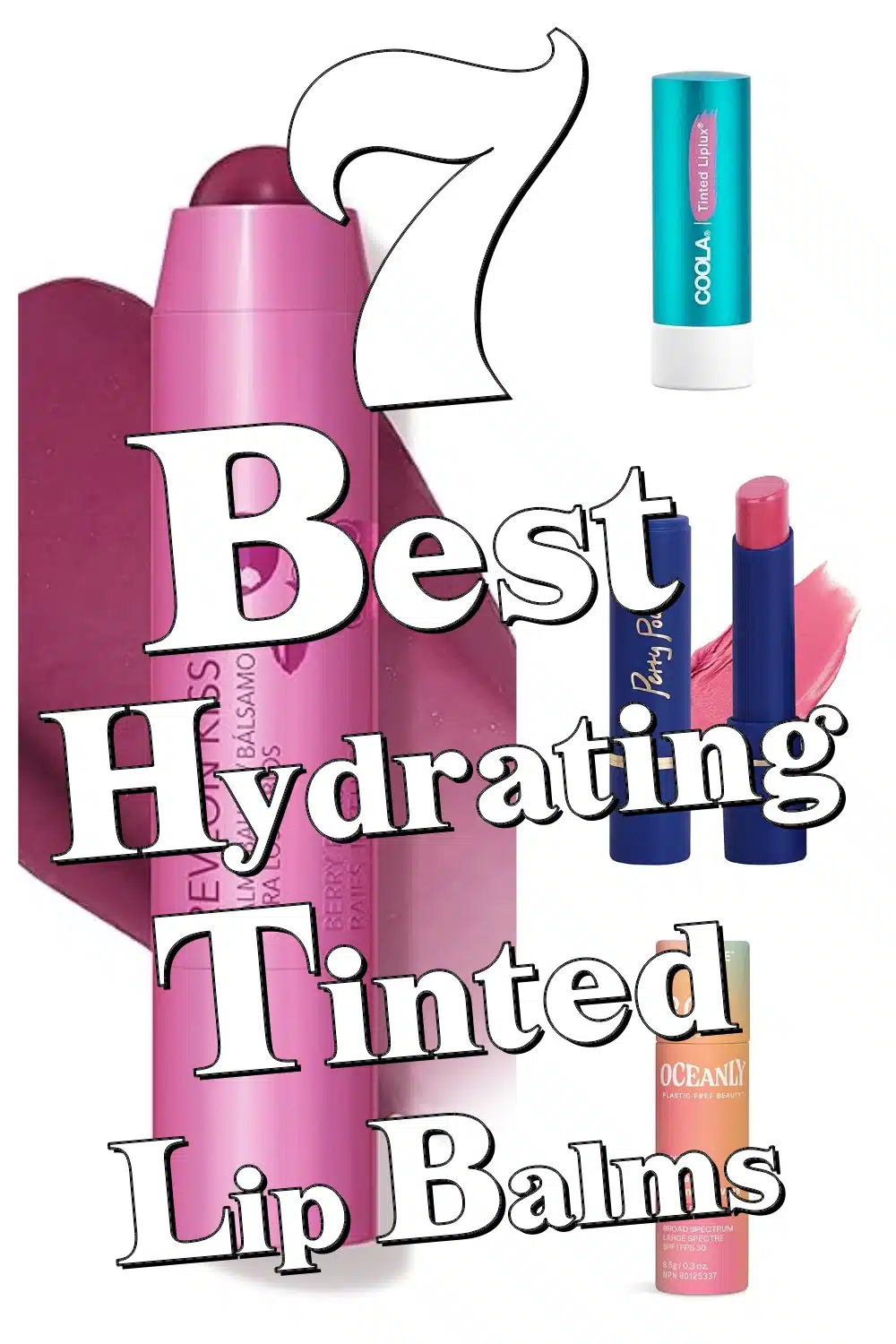 7 Best Hydrating Tinted Lip Balms with SPF for Sun-Safe, Colorful Lips All Day