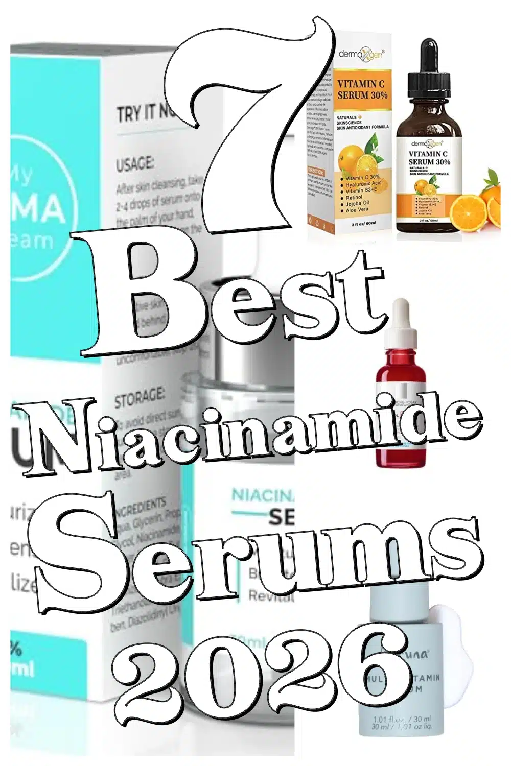 7 Best Niacinamide Serums to Brighten, Smooth, and Hydrate Your Skin Now