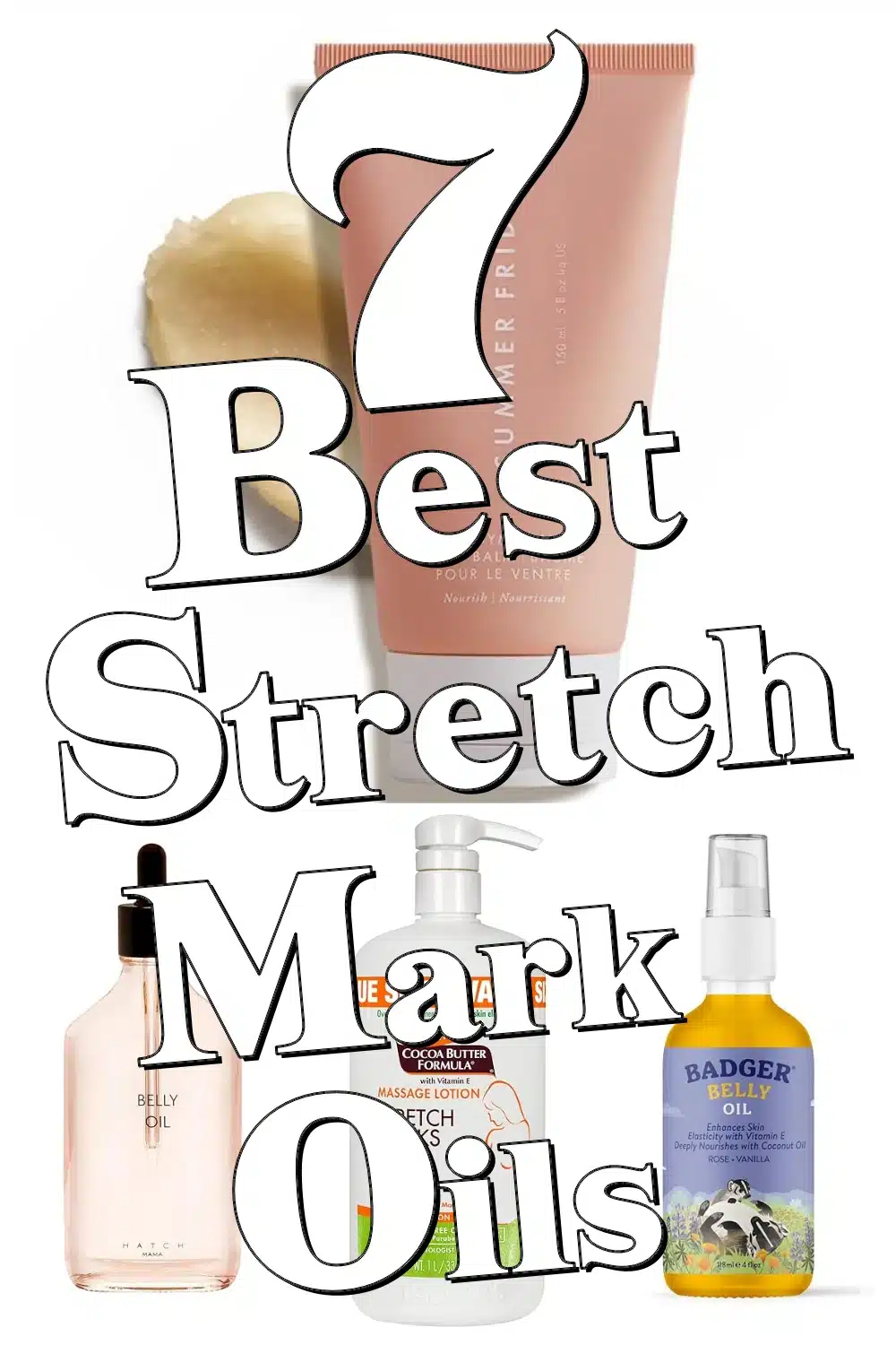 7 Best Stretch Mark Oils and Balms on Amazon for Glowing, Hydrated Skin