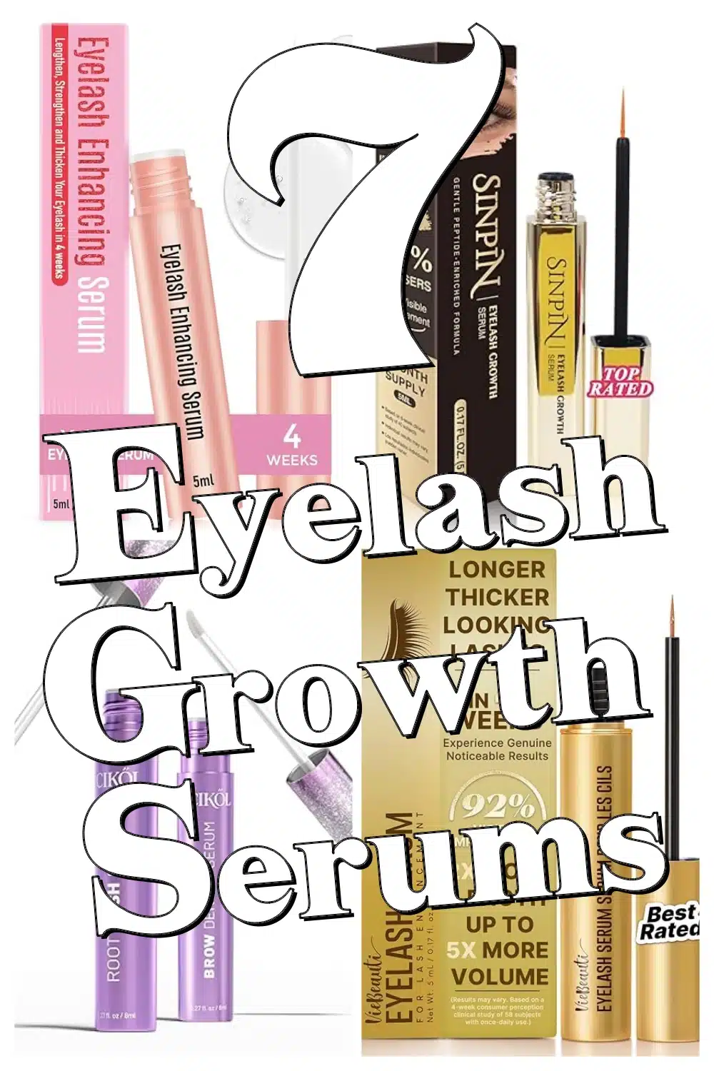 7 Eyelash Serums for Dramatic Fuller, Longer & Thicker Lashes You’ll Love