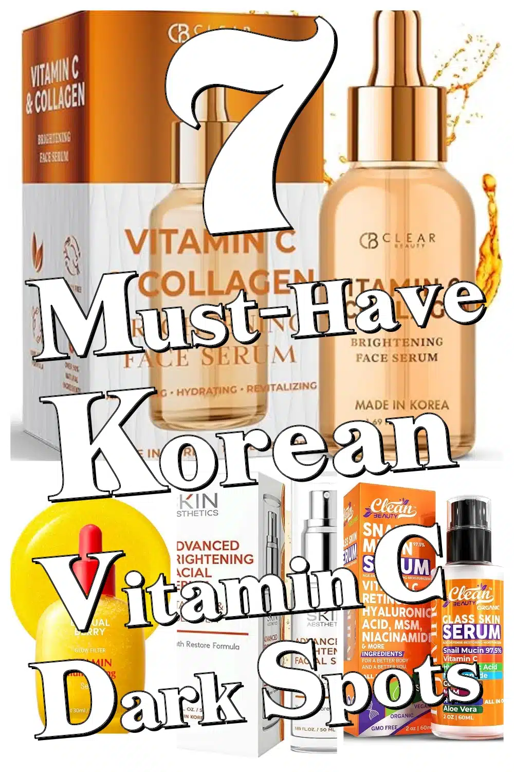 7 Korean Vitamin C Serums That Brighten Skin & Fade Dark Spots Fast!