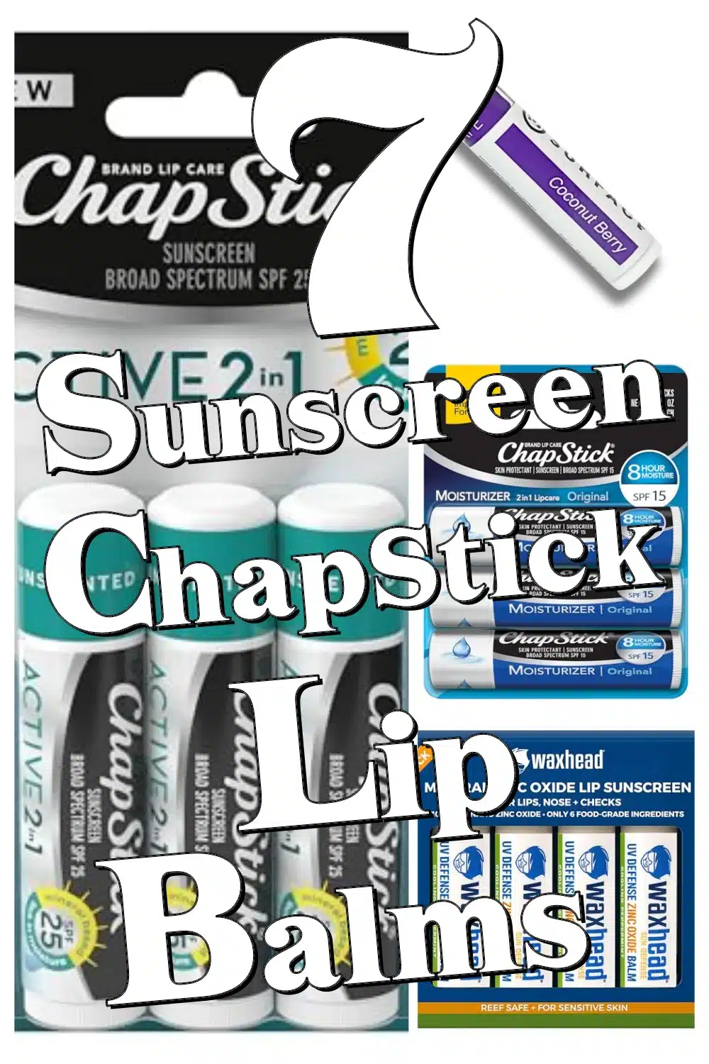 7 Must-Have Sunscreen ChapStick Lip Balms That Hydrate & Protect Your Lips All Day