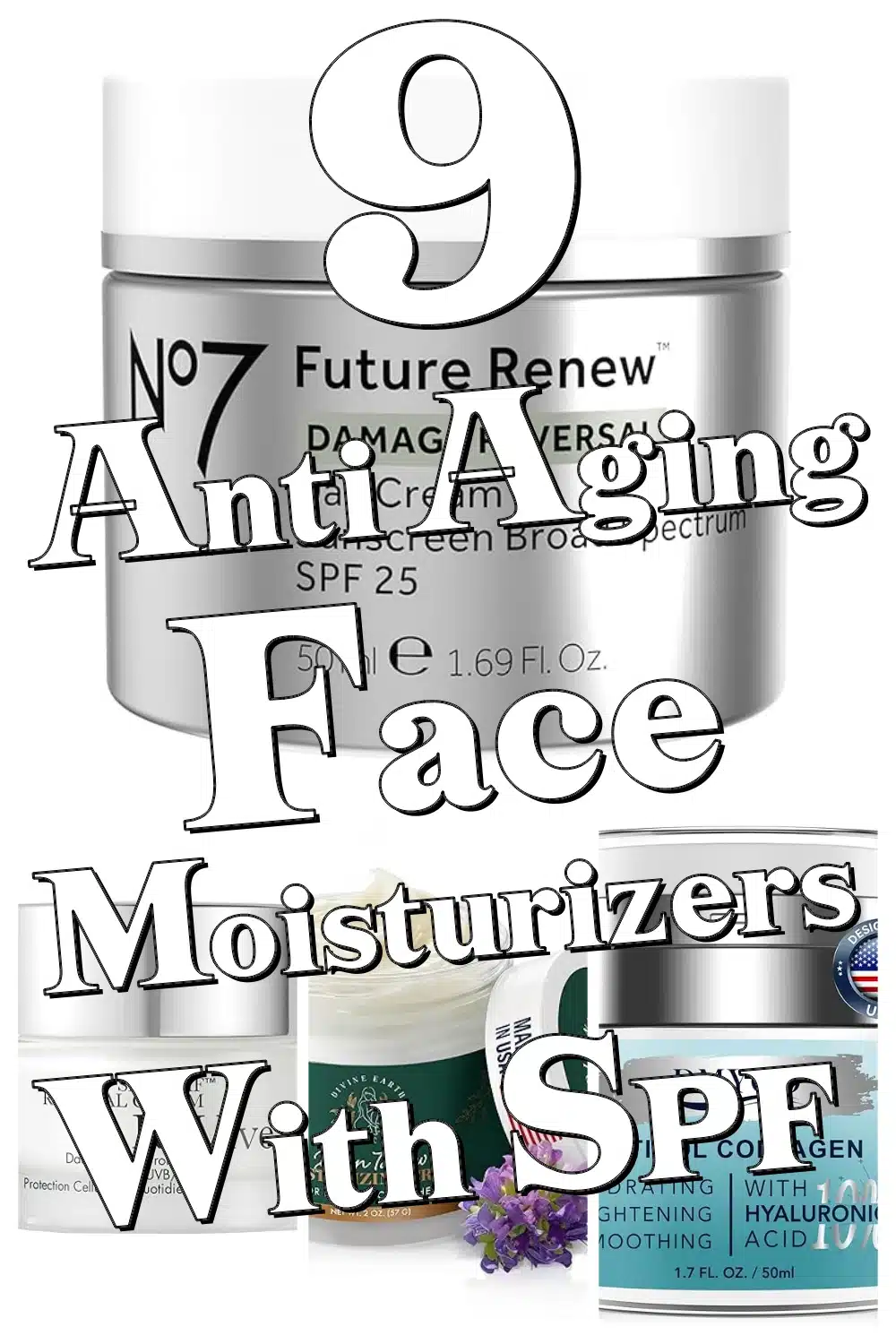 9 Best Anti Aging Face Moisturizers with SPF & Peptides Perfect for Gifts