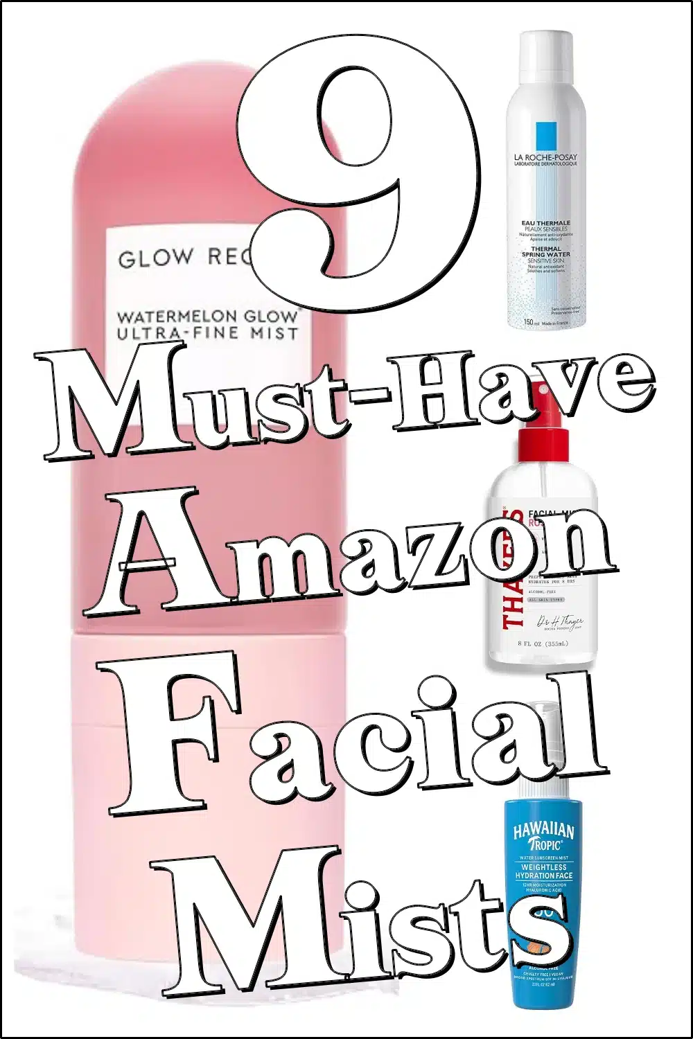 9 Facial Mists You Didn't Know Your Skincare Needed – Ultimate Hydration Boost!