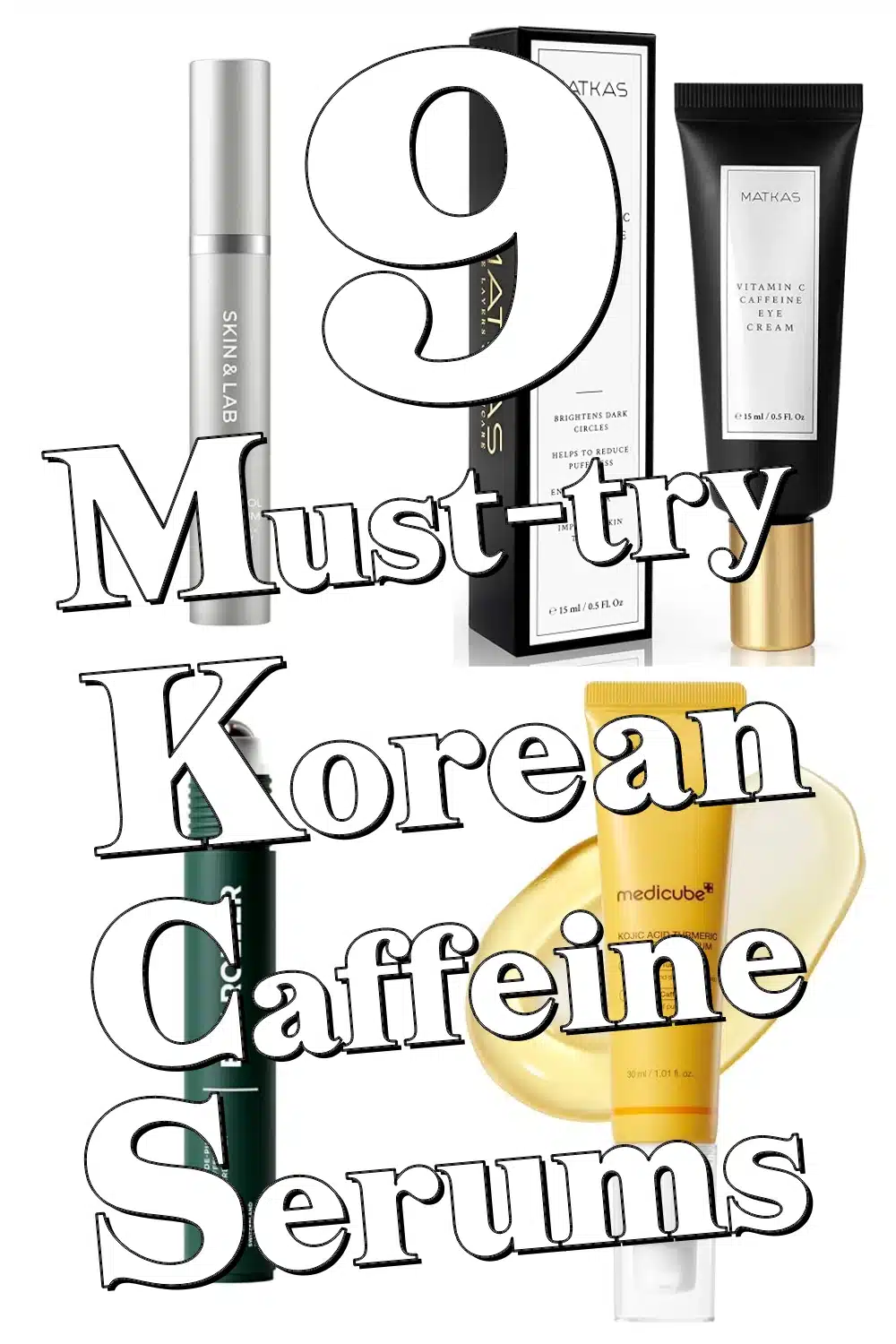 9 Korean Caffeine Serums To Brighten, Depuff & Strengthen Your Skin & Hair
