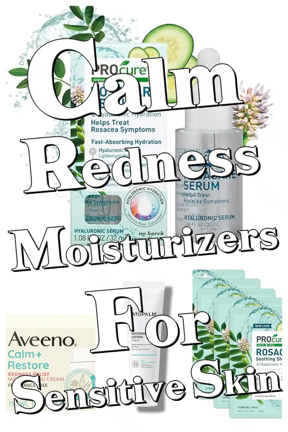 9 Must-Have Moisturizers that Instantly Soothe Redness & Hydrate Sensitive Skin