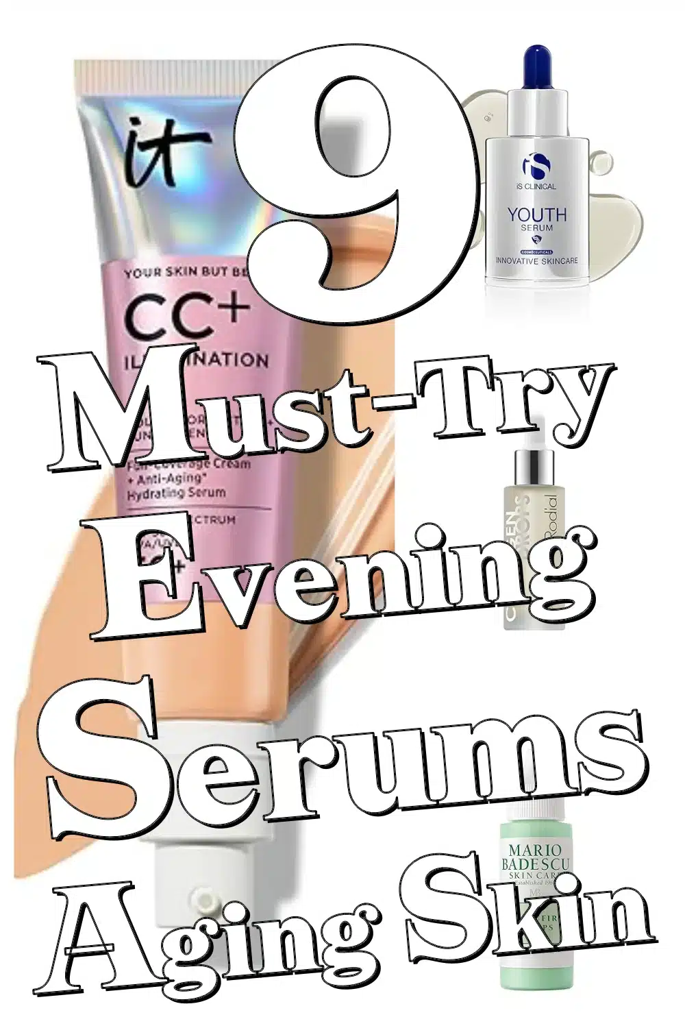 9 Must-Try Evening Serums for Aging Skin to Smooth Wrinkles & Hydrate Deeply