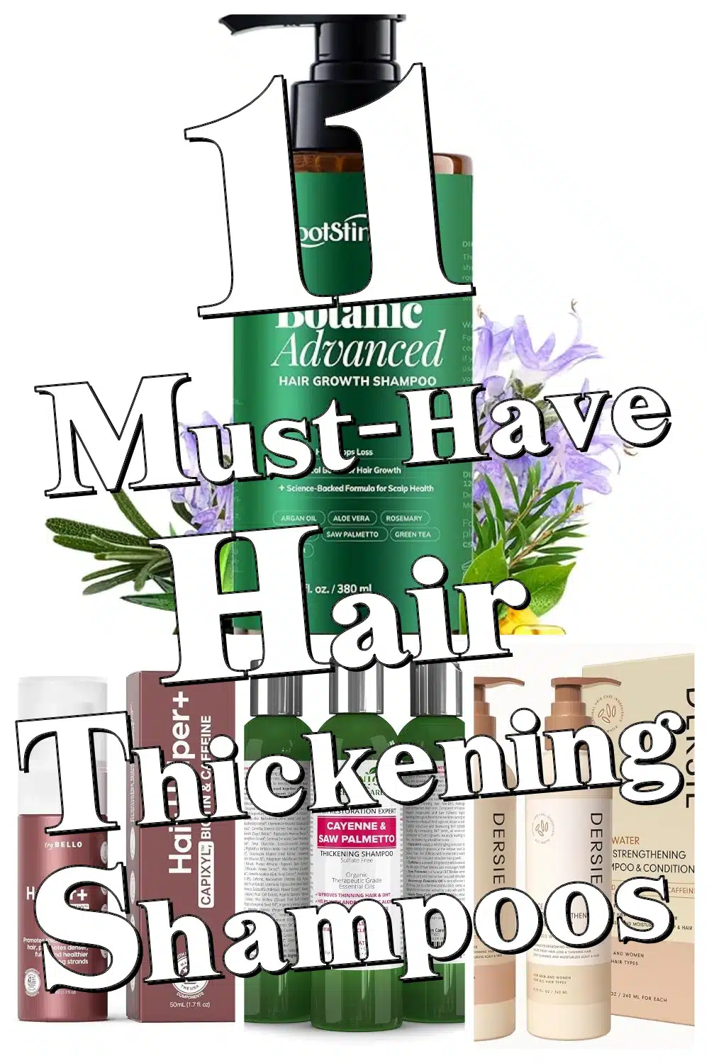 Discover 11 Must-Have Hair Thickening Shampoos Packed with Caffeine & Biotin Power
