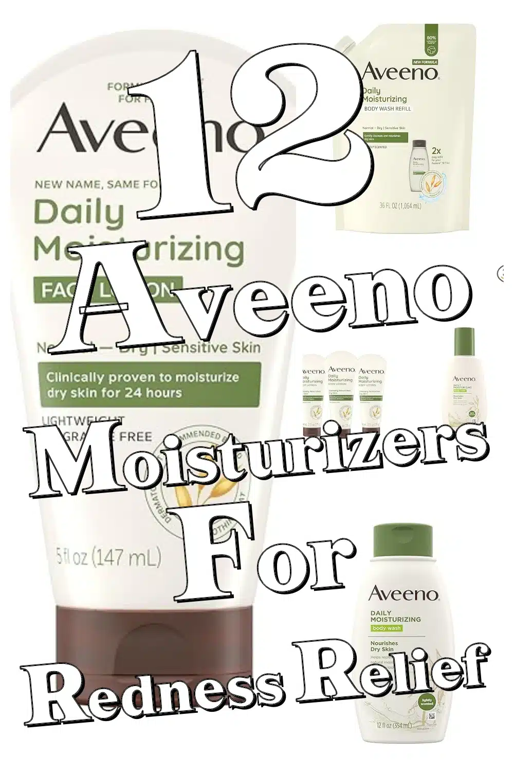Discover 12 Top Aveeno Moisturizers for Redness Relief & Sensitive Skin Care!
