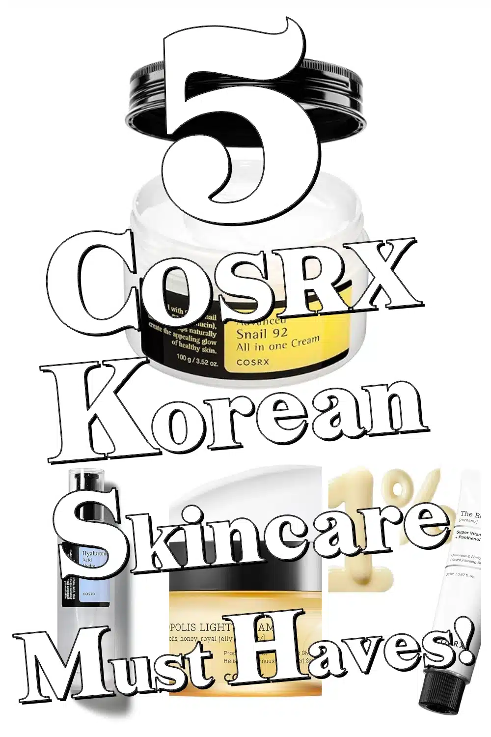 Discover 5 COSRX Korean Skincare Heroes for Ultimate Hydration & Glow