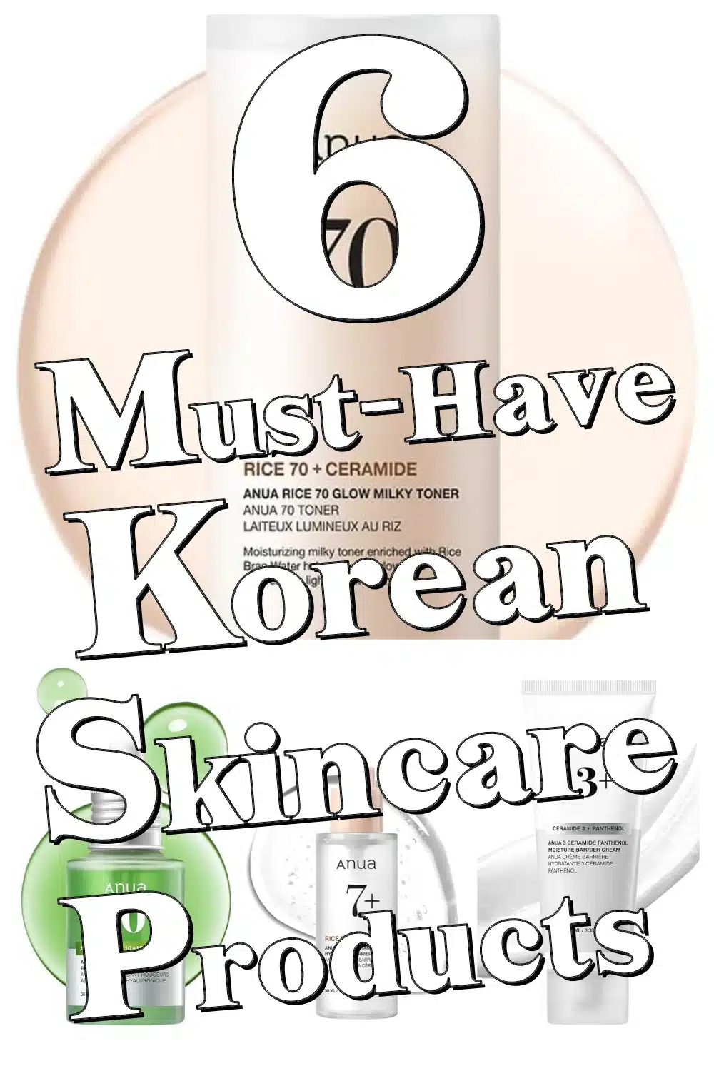 Discover 6 ANUA Korean Skincare Gems to Strengthen and Hydrate Your Skin Barrier