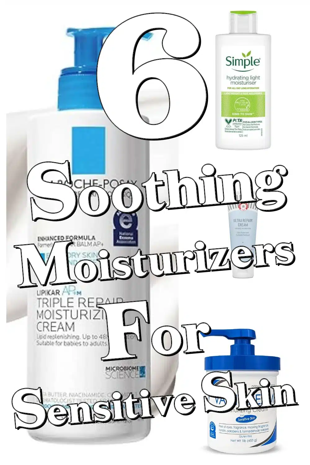 Discover 6 Soothing Moisturizers That Repair and Protect Sensitive Skin Now