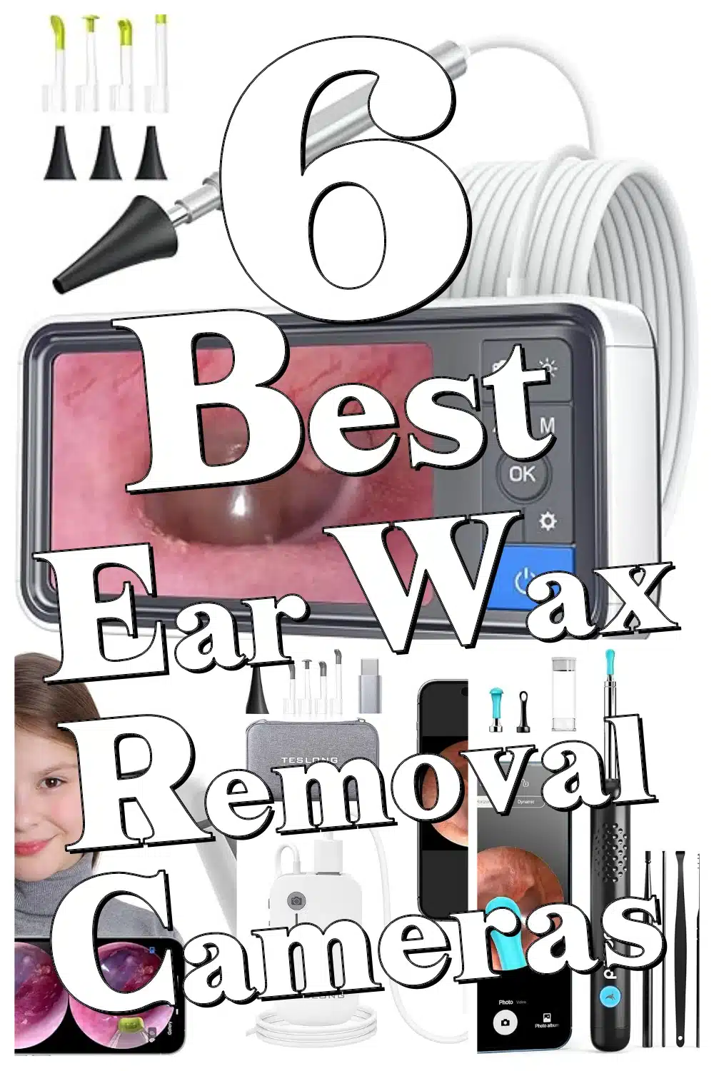 Discover 6 Top Amazon Ear Wax Removal Cameras for a Clear View & Safe Cleaning