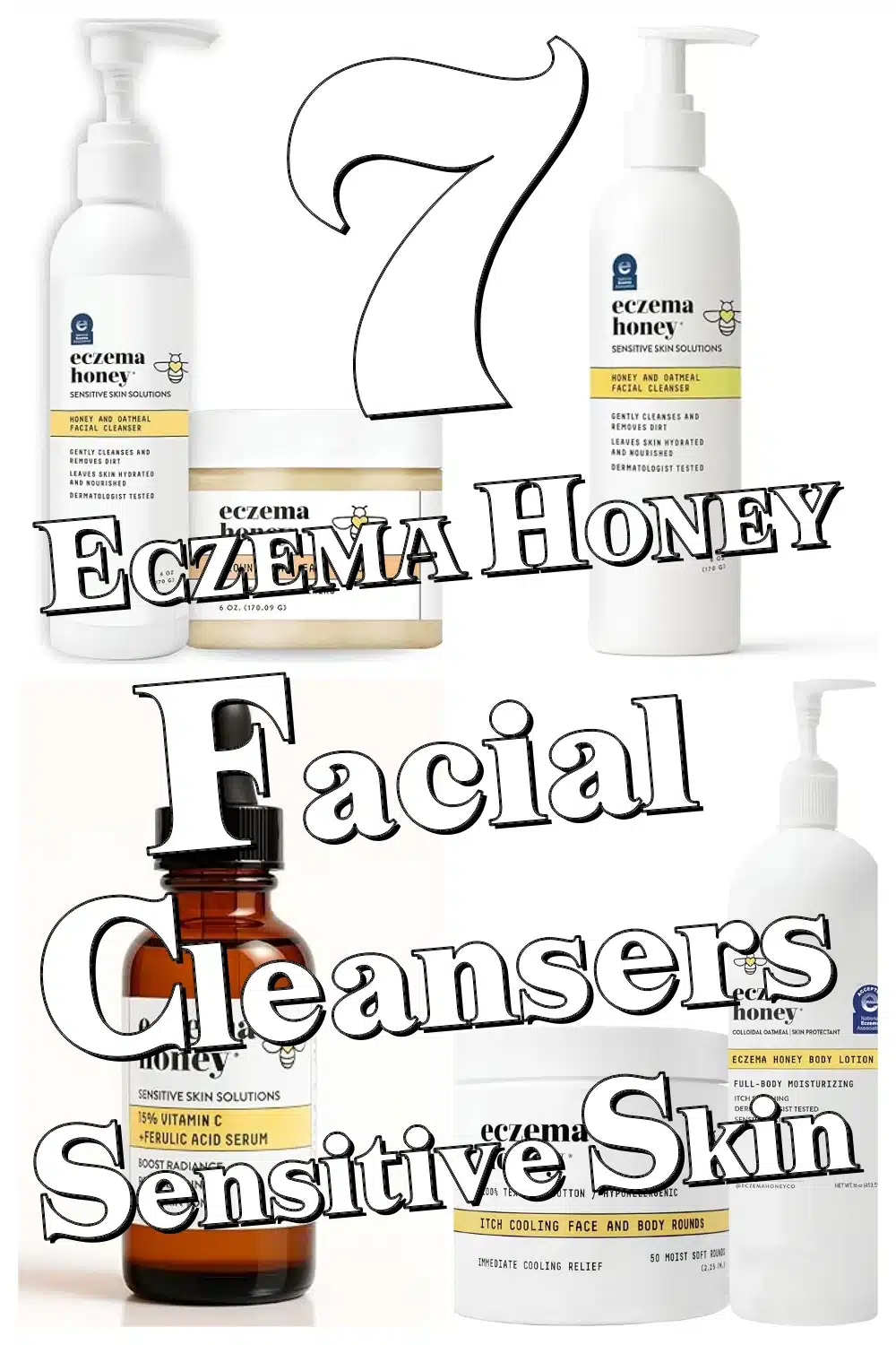 Discover 7 ECZEMA HONEY Facial Cleansers That Soothe & Nourish Sensitive Skin